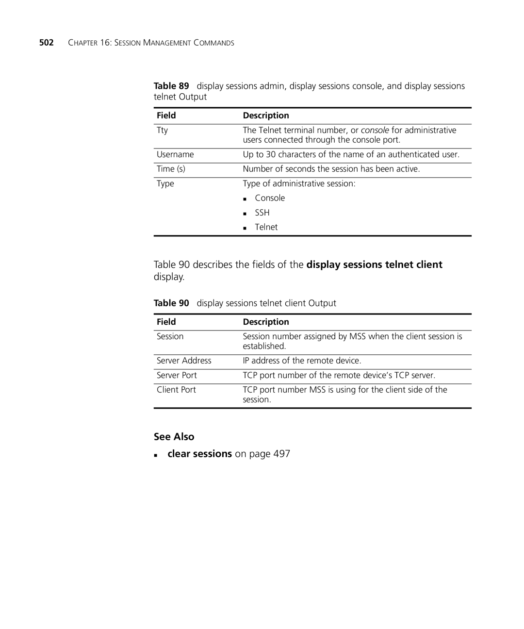 HP Manager Software manual See Also „ clear sessions on, Display sessions telnet client Output 