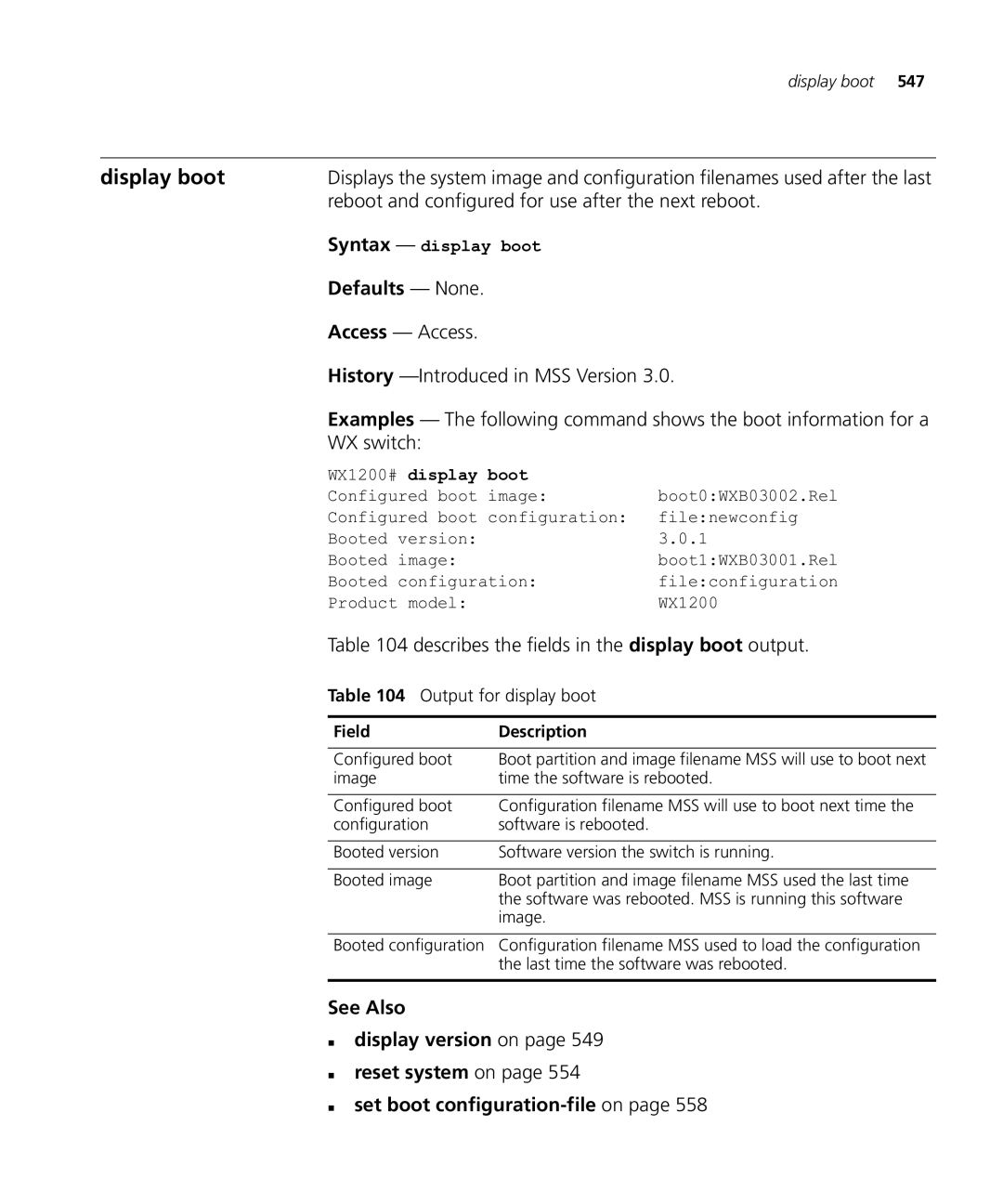 HP Manager Software manual Display boot, Reboot and configured for use after the next reboot, Access Access 