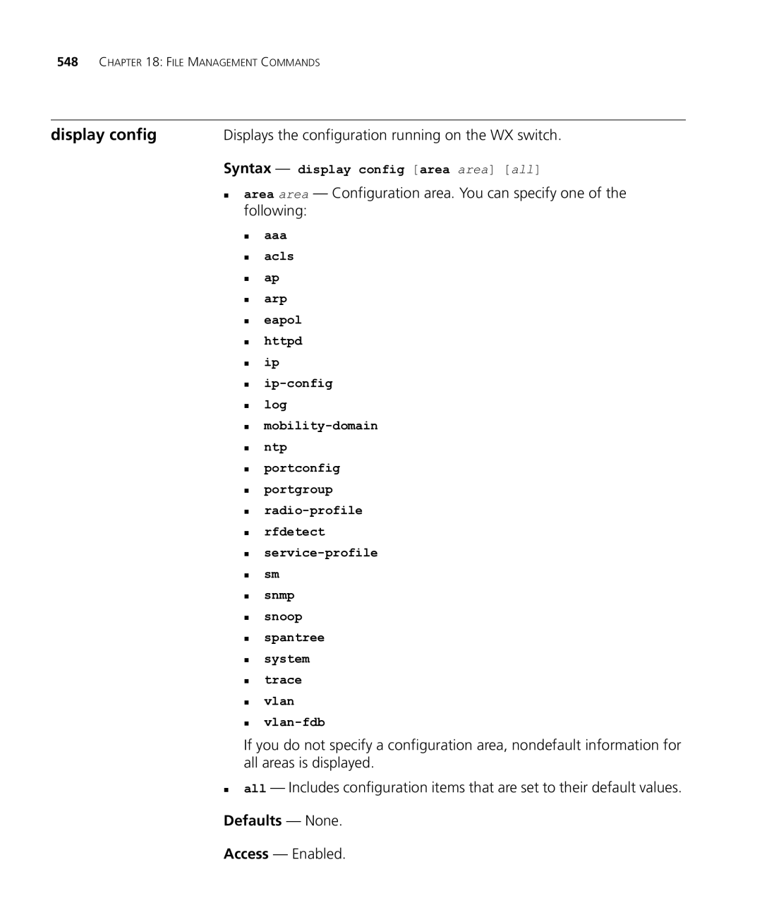 HP Manager Software manual Display config, Displays the configuration running on the WX switch 