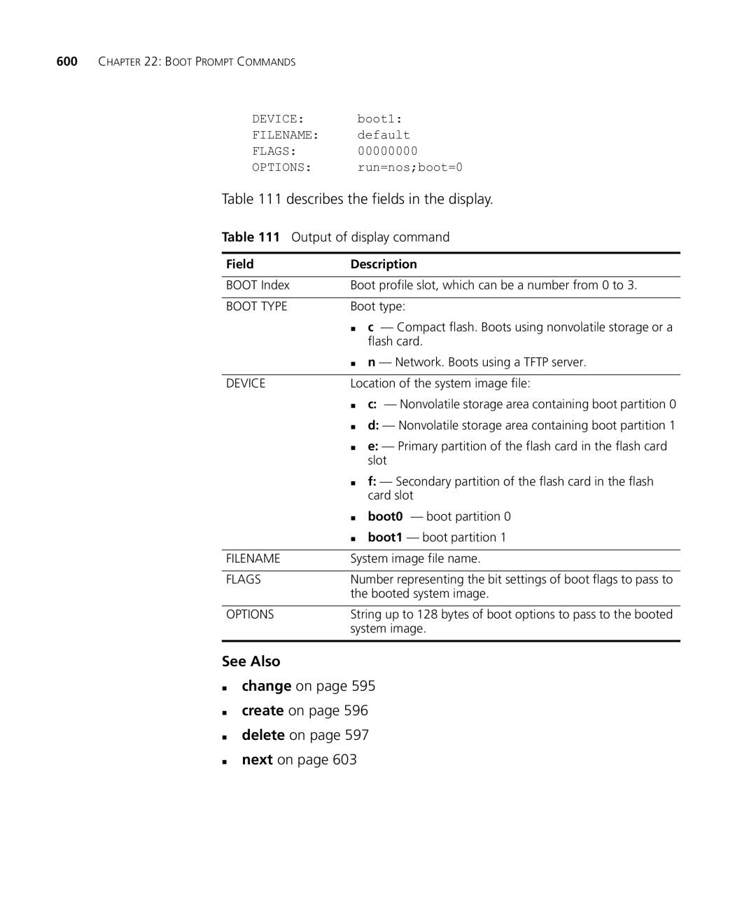 HP Manager Software manual „ change on „ create on „ delete on „ next on, Output of display command 