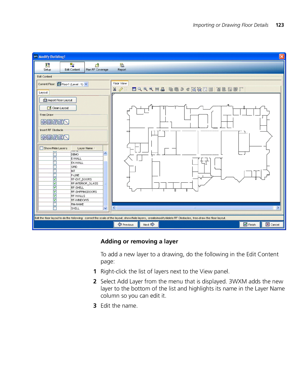 HP Manager Software manual Adding or removing a layer 