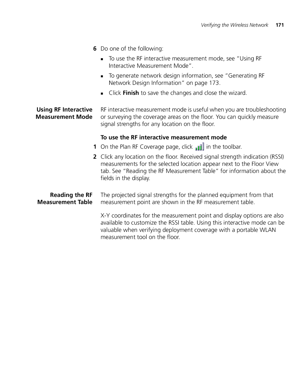 HP Manager Software manual Signal strengths for any location on the floor, To use the RF interactive measurement mode 