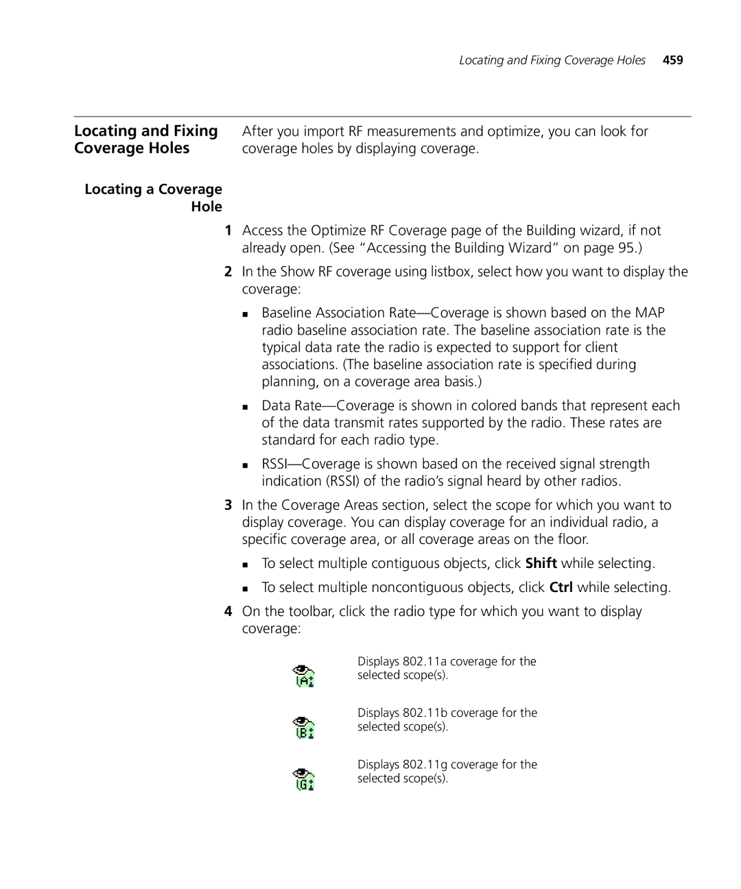 HP Manager Software Locating and Fixing, Coverage Holes, Coverage holes by displaying coverage, Locating a Coverage Hole 