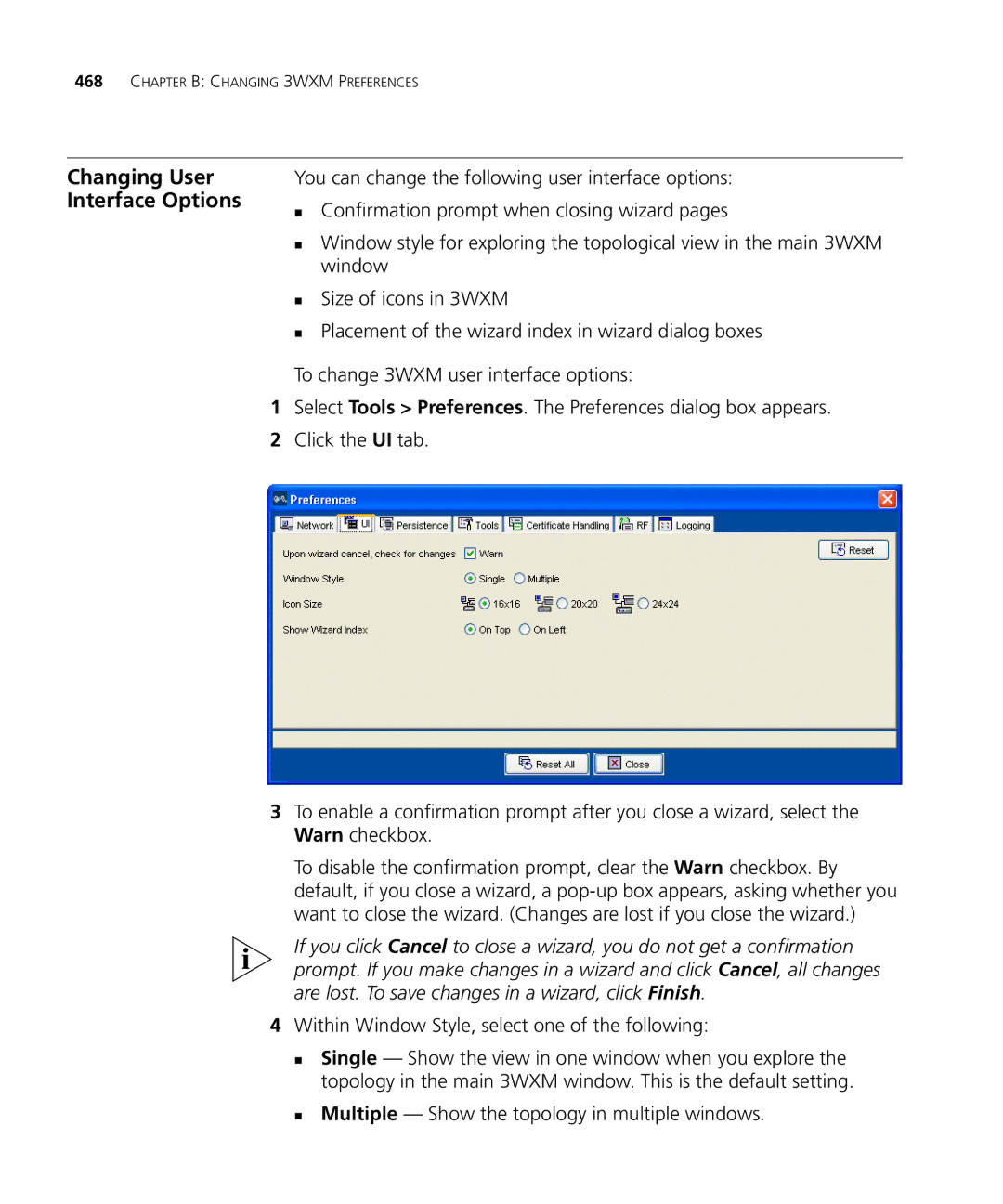 HP Manager Software manual Changing User Interface Options, Within Window Style, select one of the following 