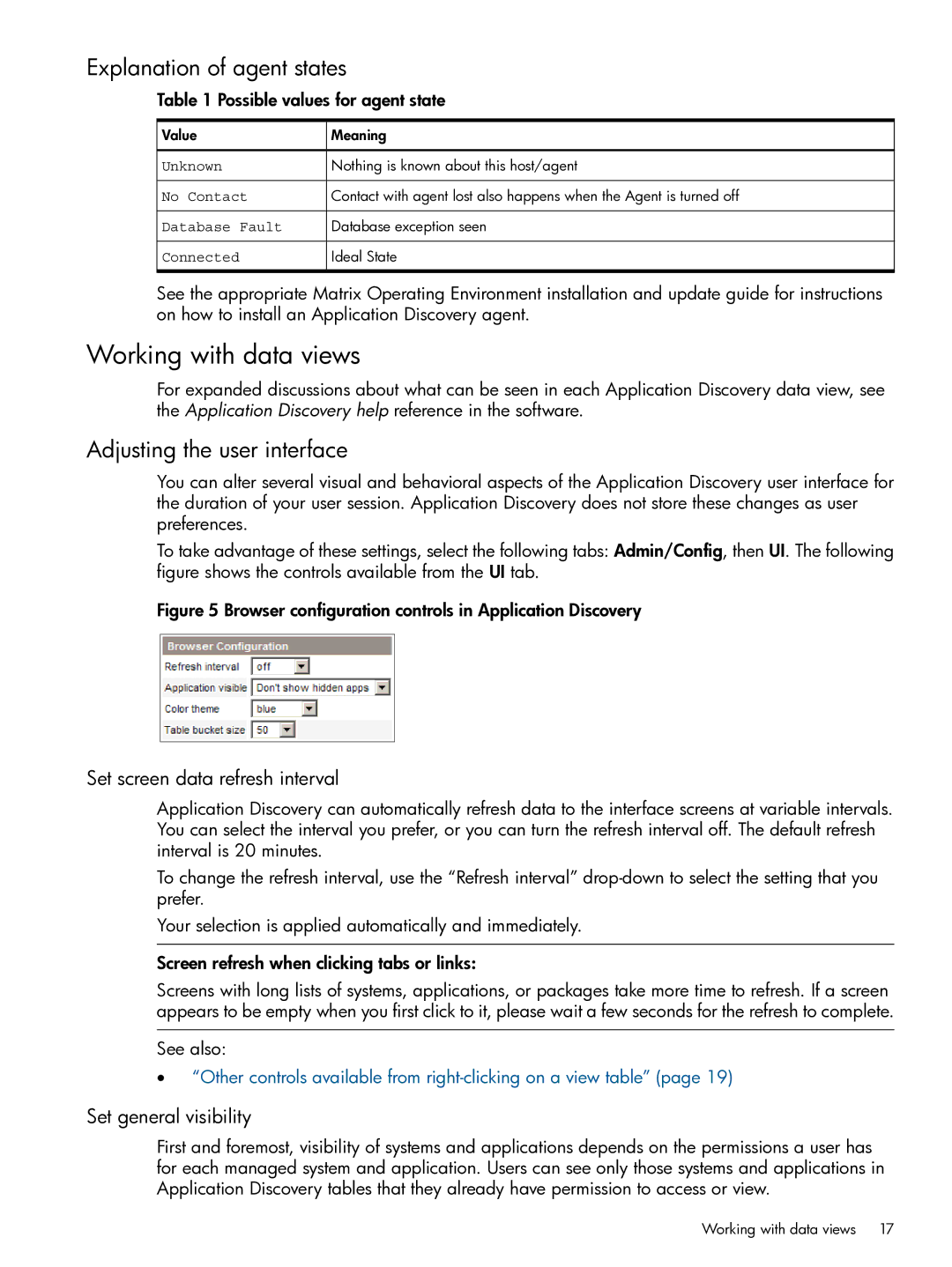 HP Matrix Operating Environment Software Working with data views, Explanation of agent states, Set general visibility 