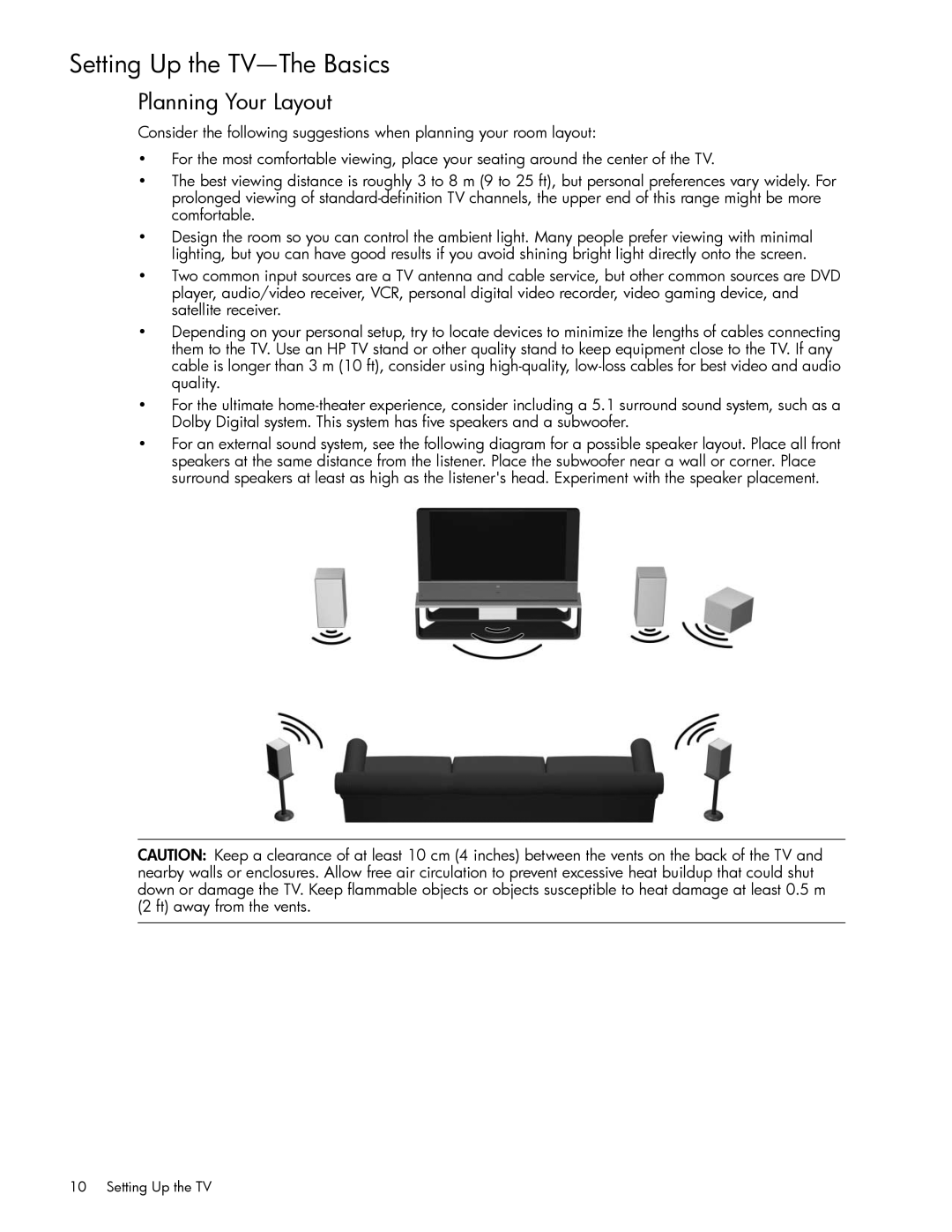 HP md5880n 58 inch 1080p, md5020n 50 inch 720p, md6580n 65 inch 1080p Setting Up the TV-The Basics, Planning Your Layout 