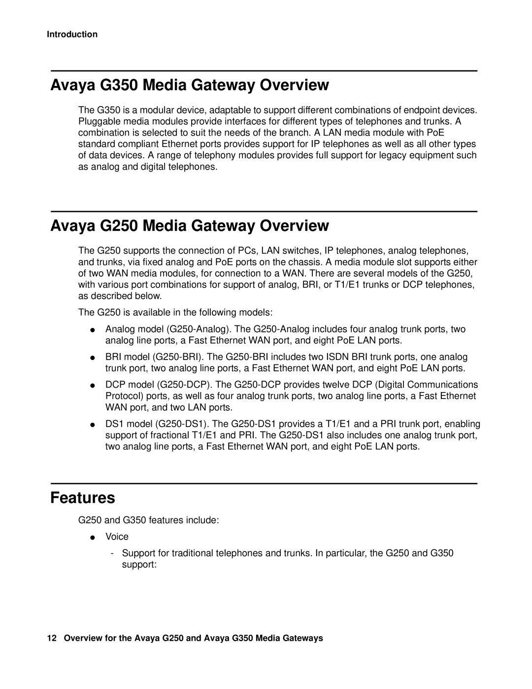 HP Media Gateways G350, Media Gateways G250 Avaya G350 Media Gateway Overview, Avaya G250 Media Gateway Overview, Features 