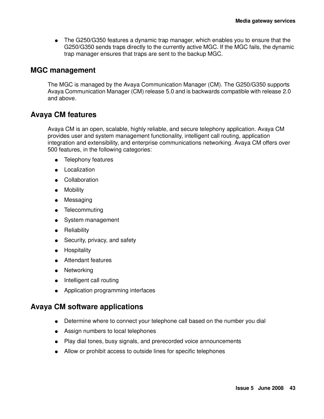 HP Media Gateways G250, Media Gateways G350 manual MGC management, Avaya CM features, Avaya CM software applications 