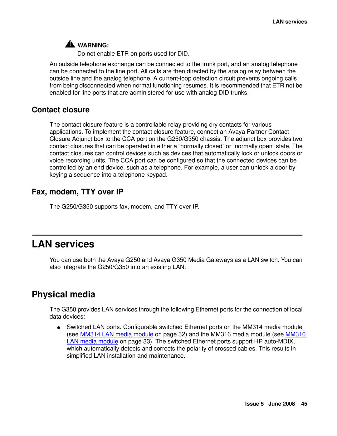 HP Media Gateways G250, Media Gateways G350 manual LAN services, Physical media, Contact closure, Fax, modem, TTY over IP 