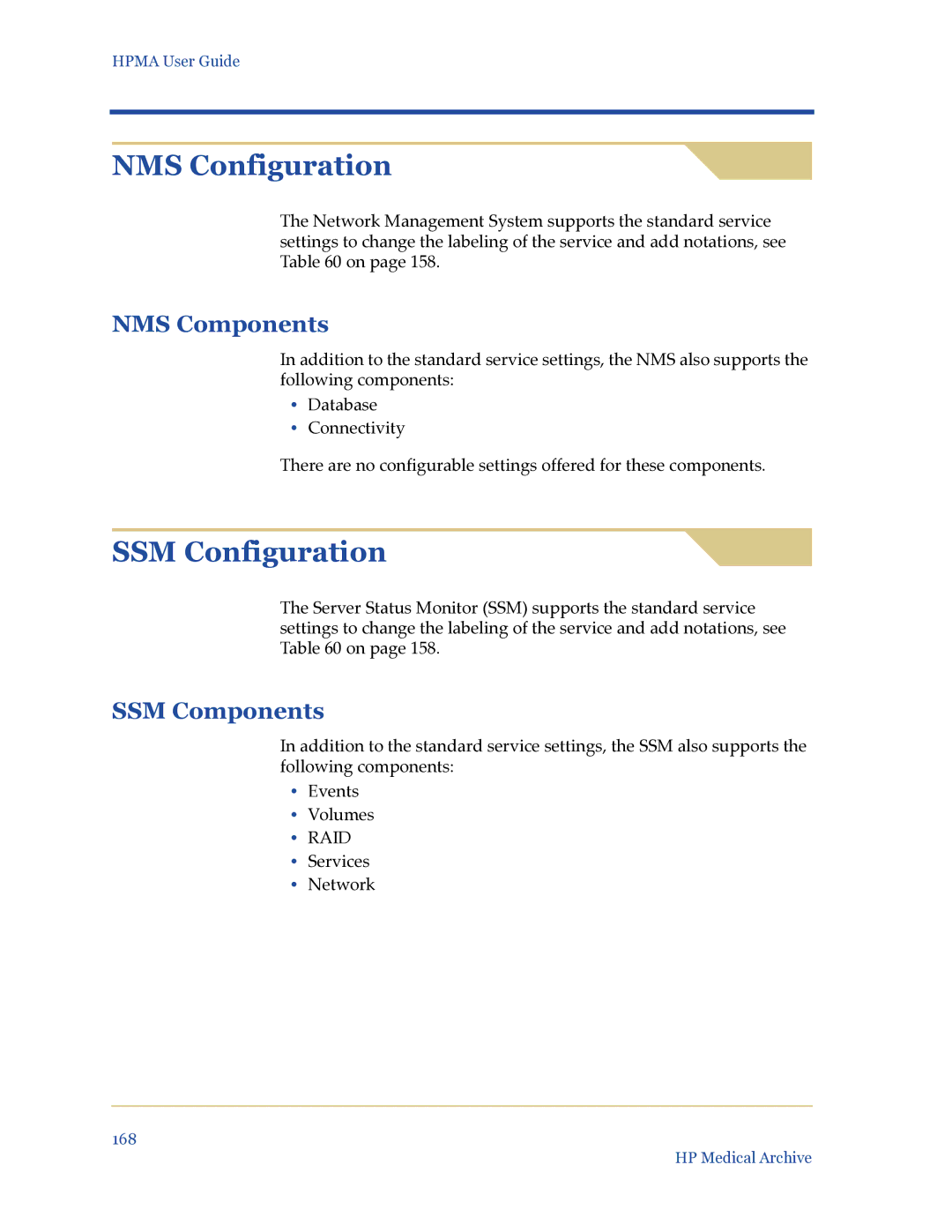 HP Medical Archive Solution manual NMS Configuration, SSM Configuration 