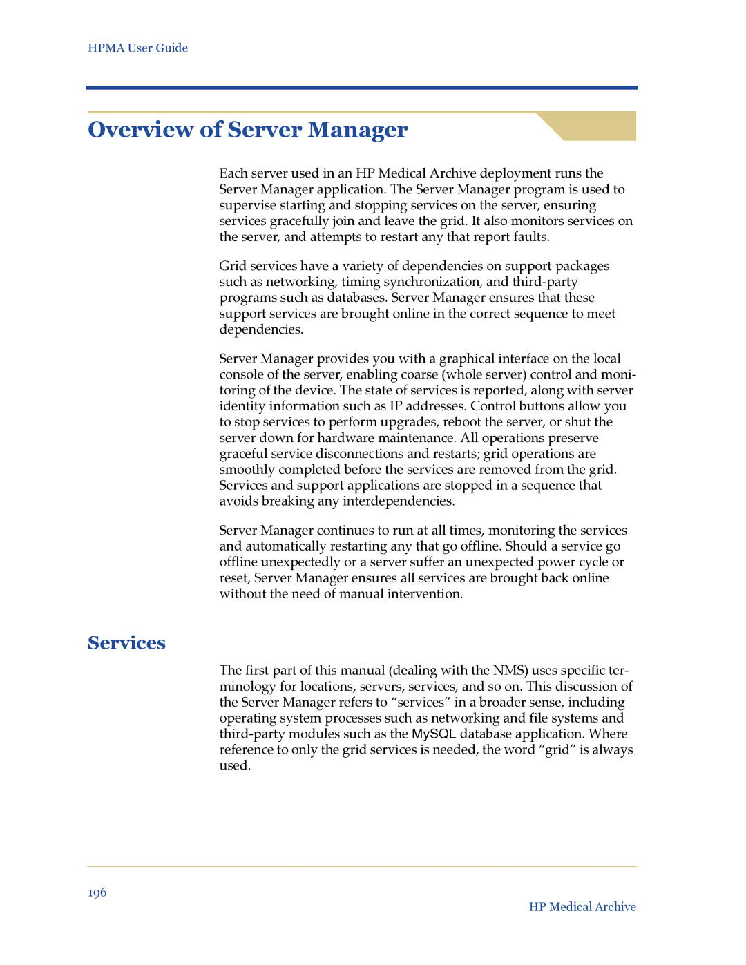 HP Medical Archive Solution manual Overview of Server Manager, Services 