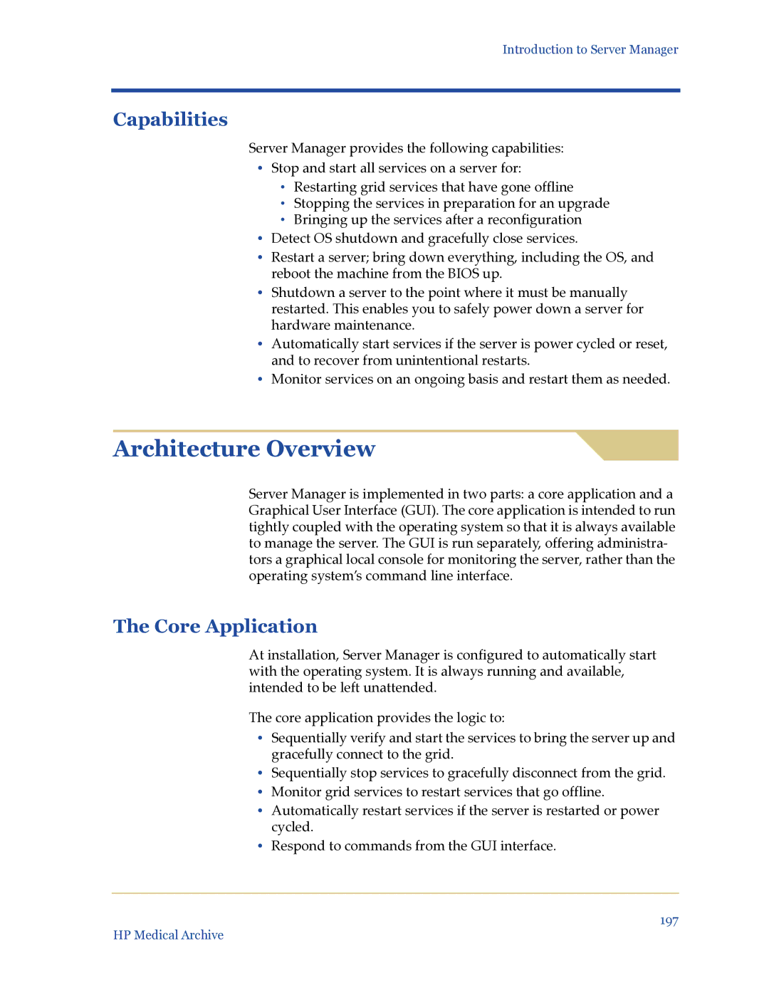 HP Medical Archive Solution manual Capabilities, Core Application 