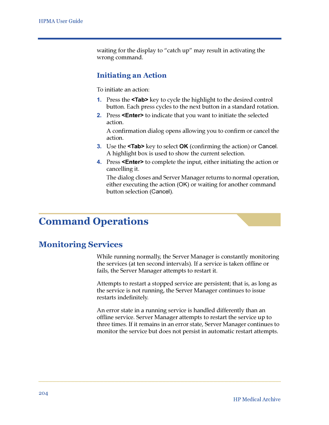 HP Medical Archive Solution manual Command Operations, Monitoring Services, Initiating an Action 