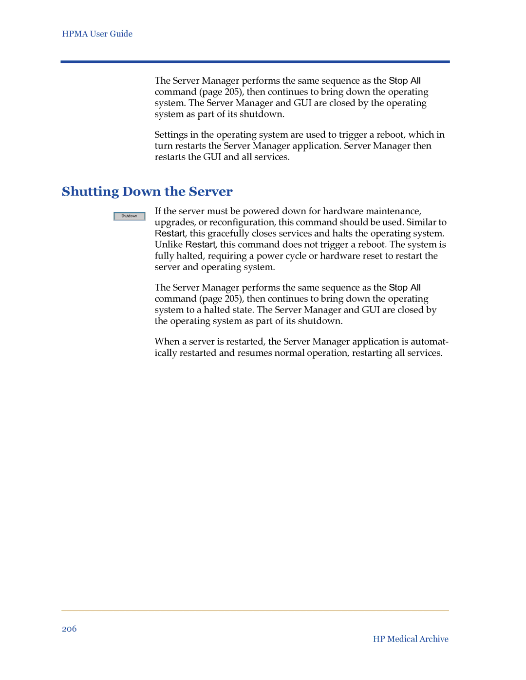 HP Medical Archive Solution manual Shutting Down the Server, If the server must be powered down for hardware maintenance 