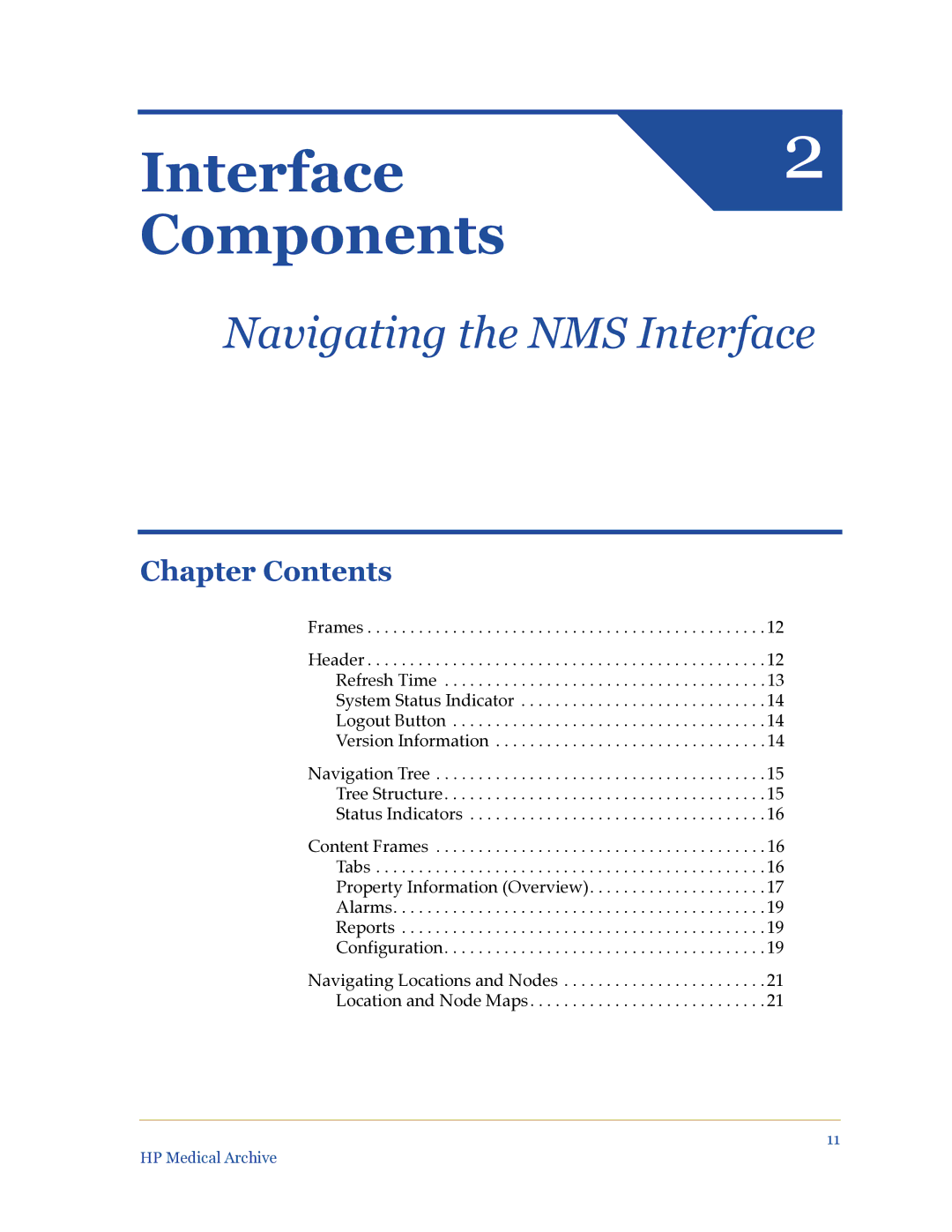 HP Medical Archive Solution manual Interface2 Components 