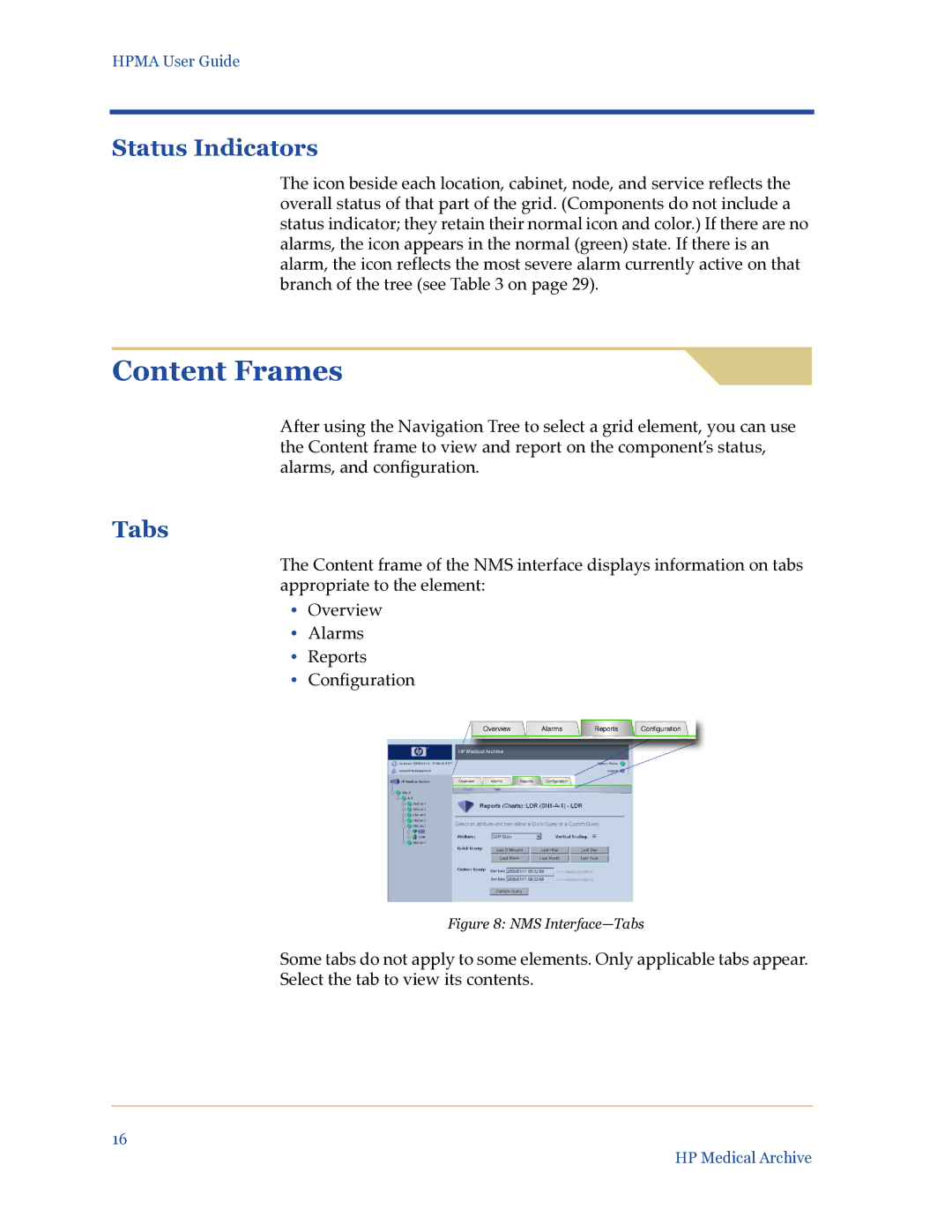 HP Medical Archive Solution manual Content Frames, Status Indicators, Tabs 