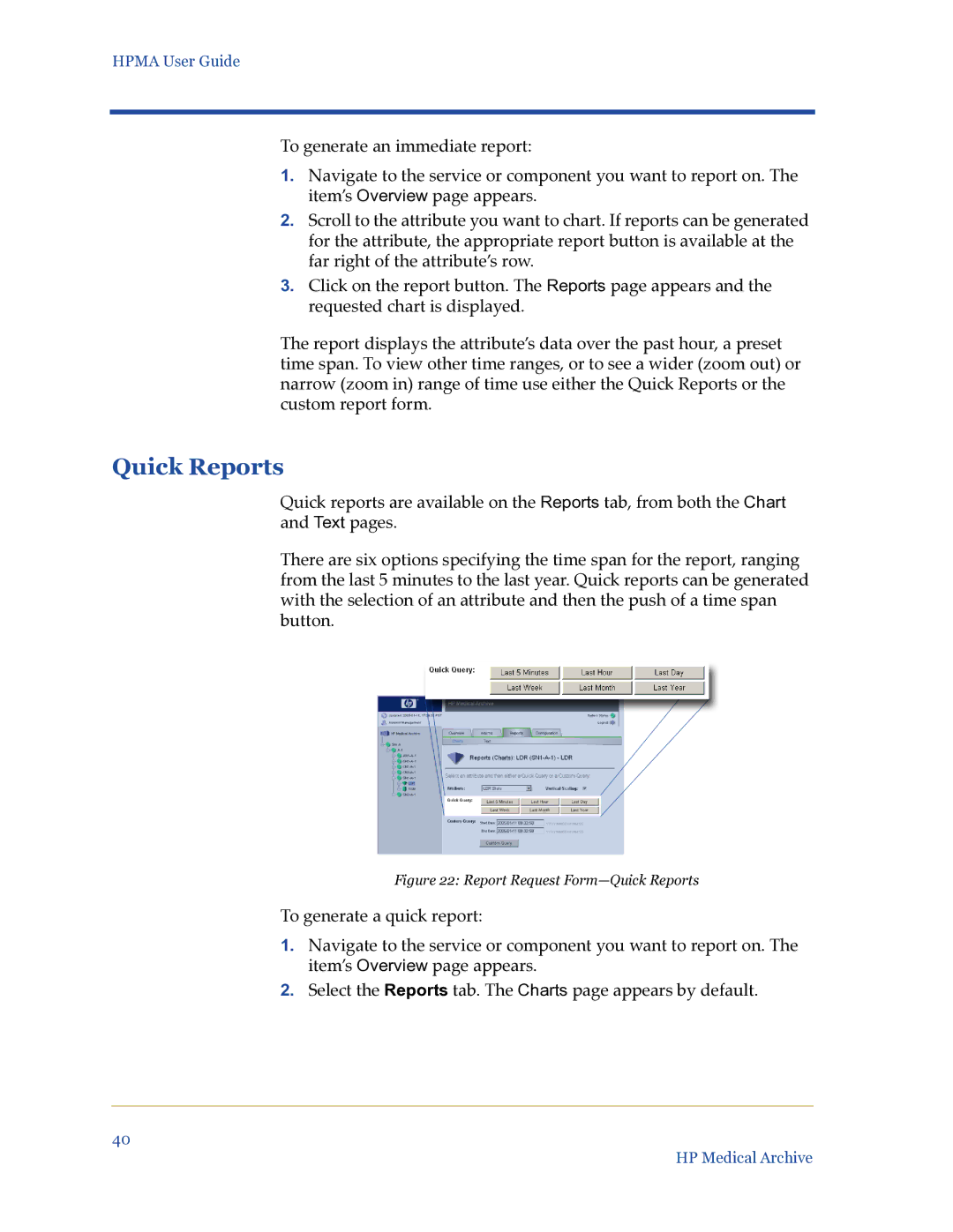 HP Medical Archive Solution manual Report Request Form-Quick Reports 