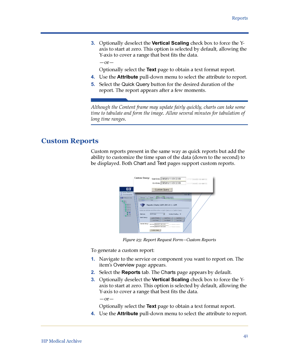 HP Medical Archive Solution manual Report Request Form-Custom Reports 