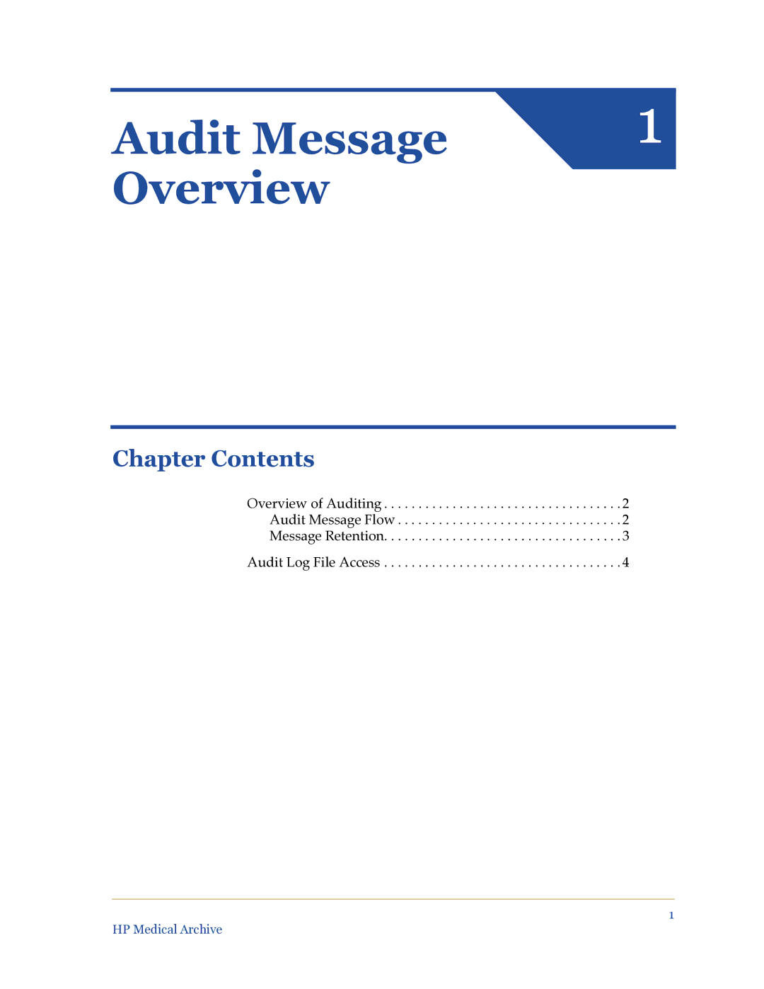 HP Medical Archive Solution manual Audit Message Overview, Chapter Contents 