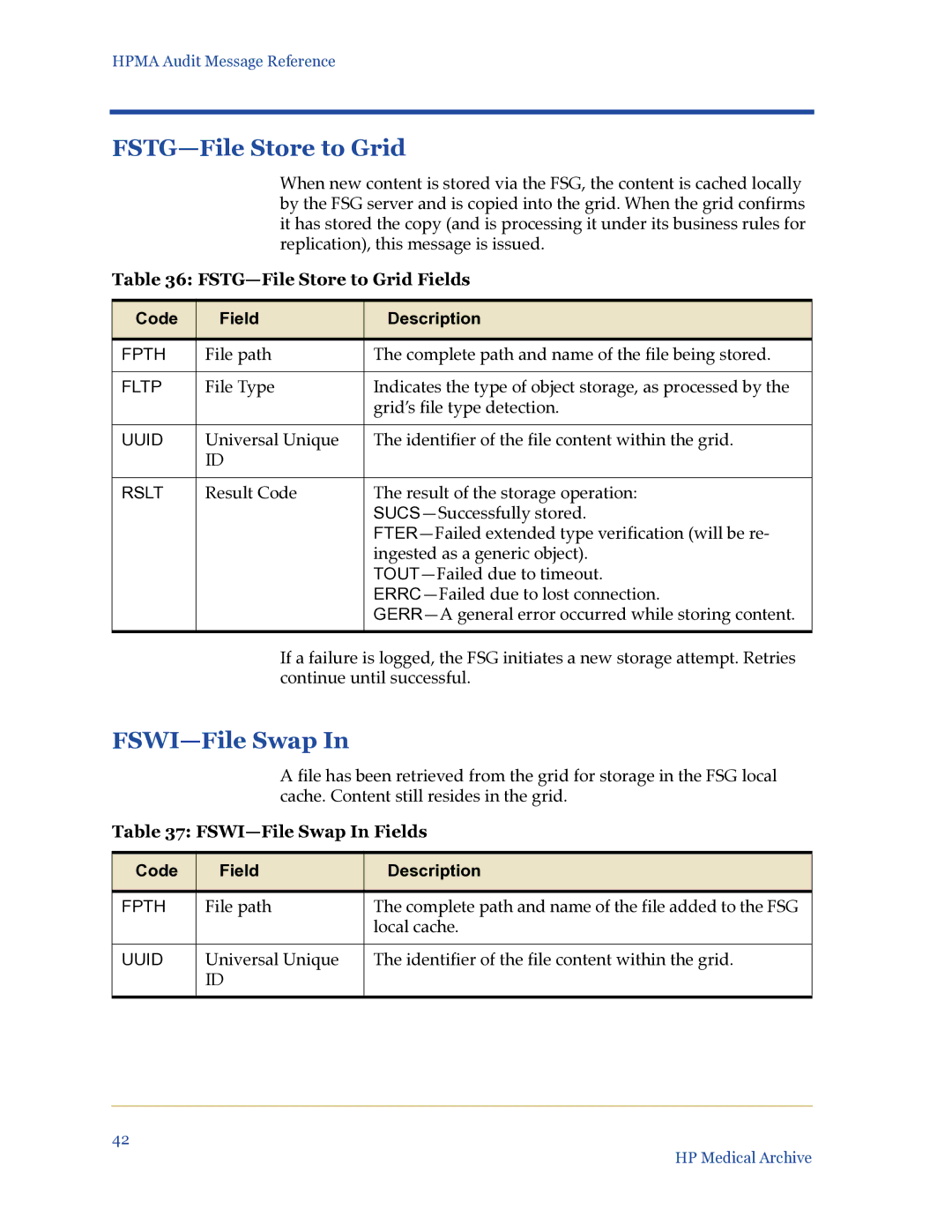 HP Medical Archive Solution manual FSTG-File Store to Grid Fields, FSWI-File Swap In Fields 