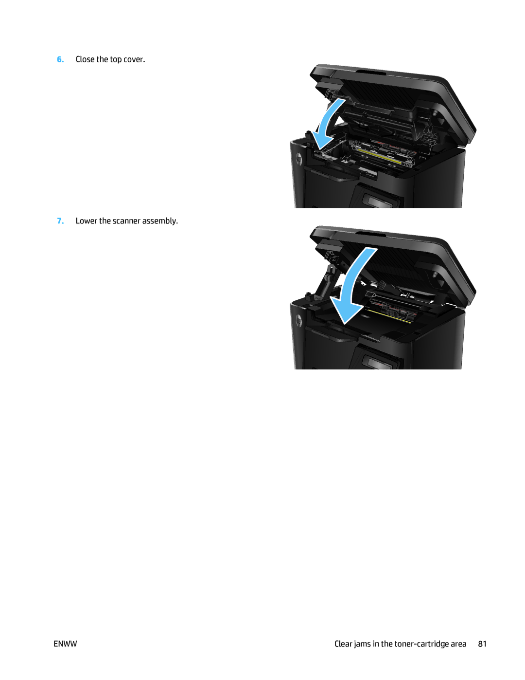 HP MFP M125 manual Close the top cover Lower the scanner assembly 