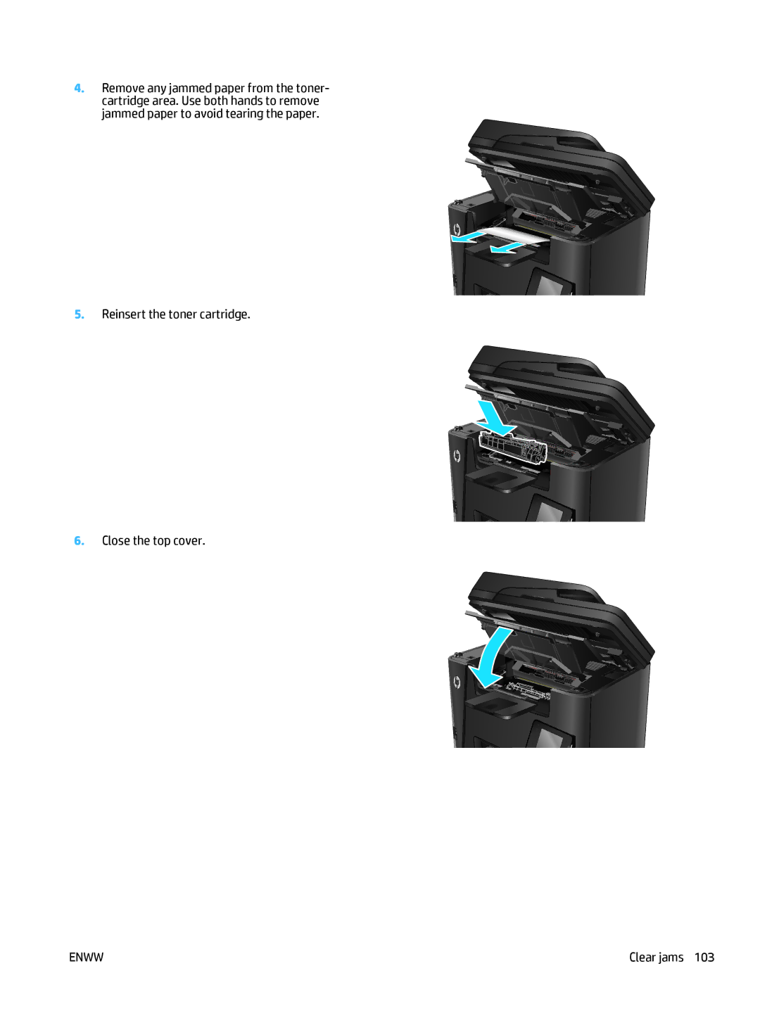 HP MFP M225dw, MFP M225dn manual Reinsert the toner cartridge Close the top cover 