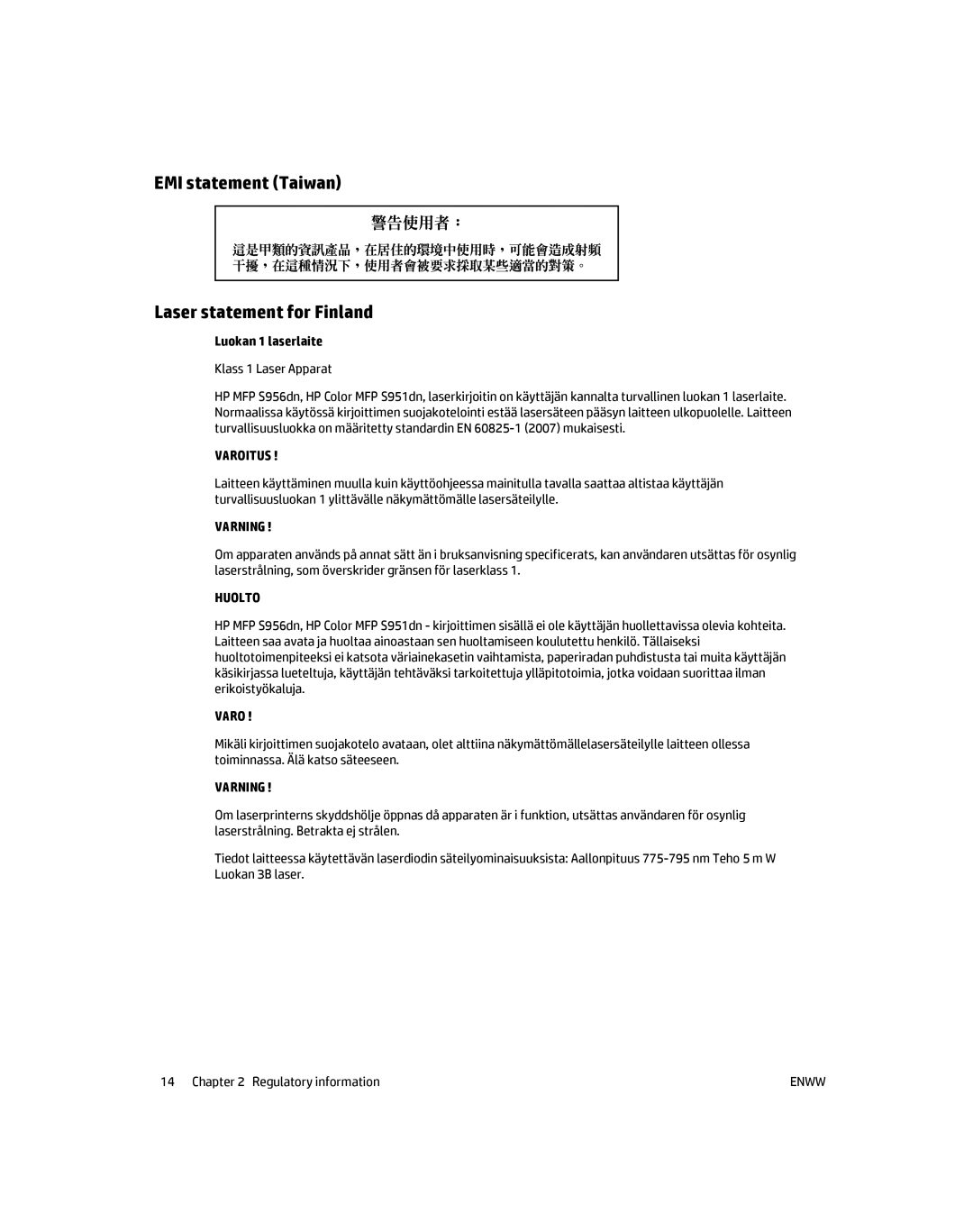 HP MFP S900 manual EMI statement Taiwan Laser statement for Finland, Luokan 1 laserlaite 