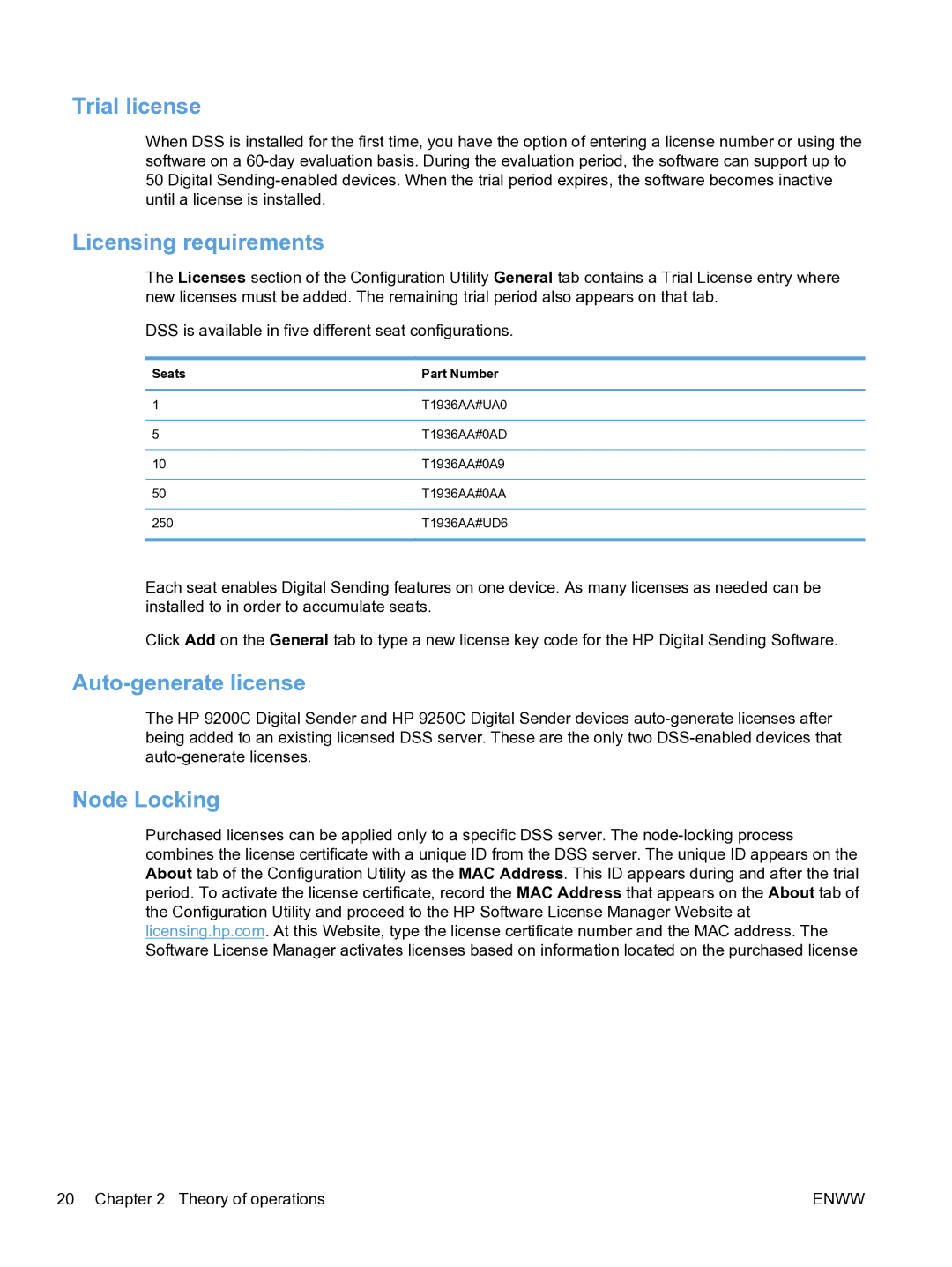 HP MFP Sending Software 4.9X Trial license, Licensing requirements, Auto-generate license, Node Locking, Seats Part Number 