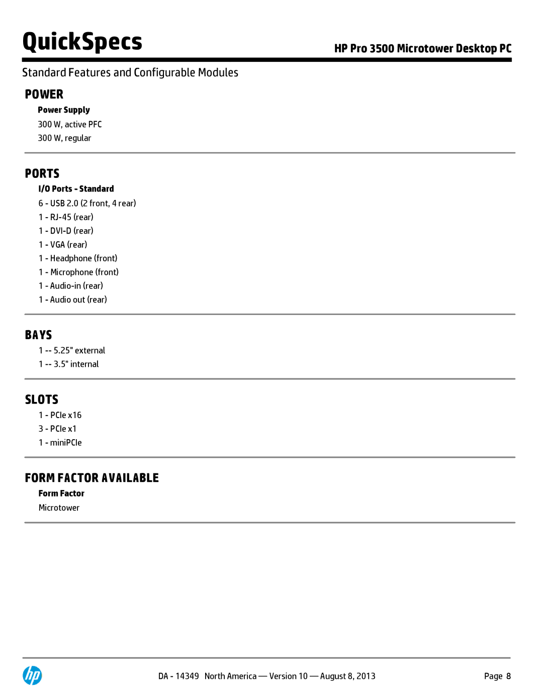 HP Micro Tower D8C46UT#ABA manual Power, Ports, Bays, Slots, Form Factor Available 