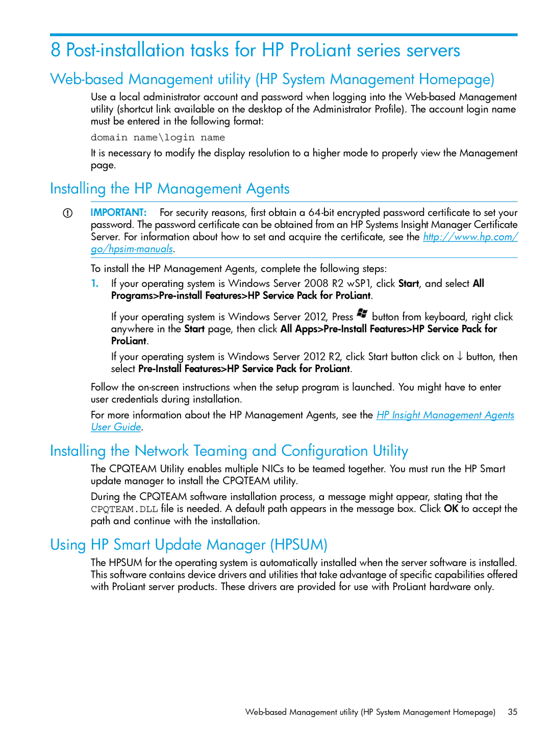 HP Microsoft Windows Server 2008 R2 manual Post-installation tasks for HP ProLiant series servers 