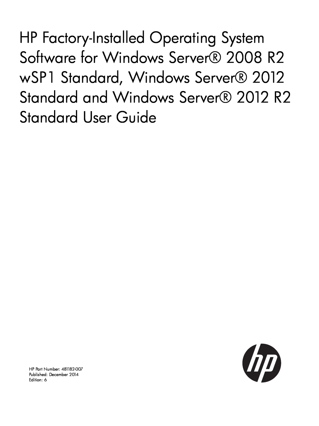 HP Microsoft Windows Server 2012 manual HP Part Number Published December Edition 
