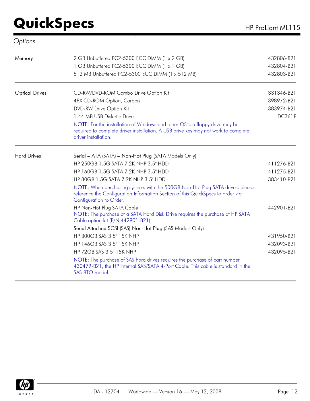 HP ML115 manual Options, Hard Drives Serial ATA Sata Non-Hot Plug Sata Models Only 