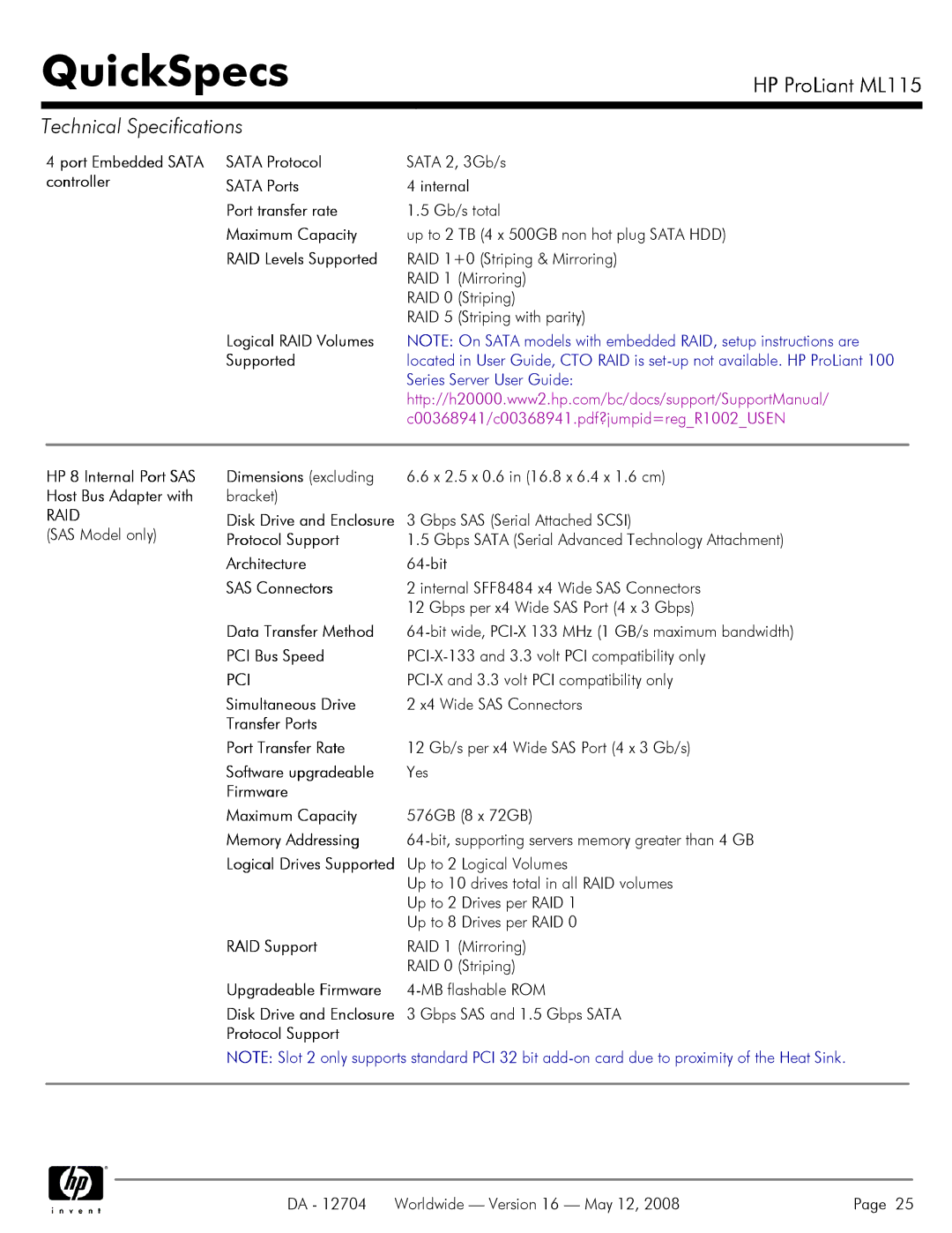 HP ML115 manual Dimensions excluding, Protocol Support, Architecture, SAS Connectors, Data Transfer Method, PCI Bus Speed 