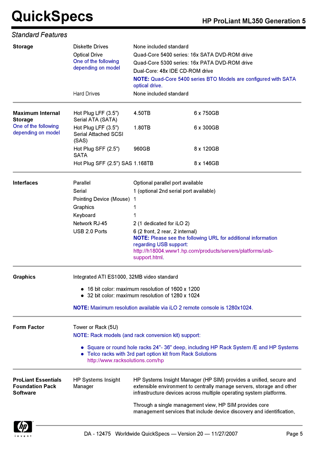HP ML350 Storage, Maximum Internal, Interfaces, Graphics, Form Factor, ProLiant Essentials, Foundation Pack, Software 