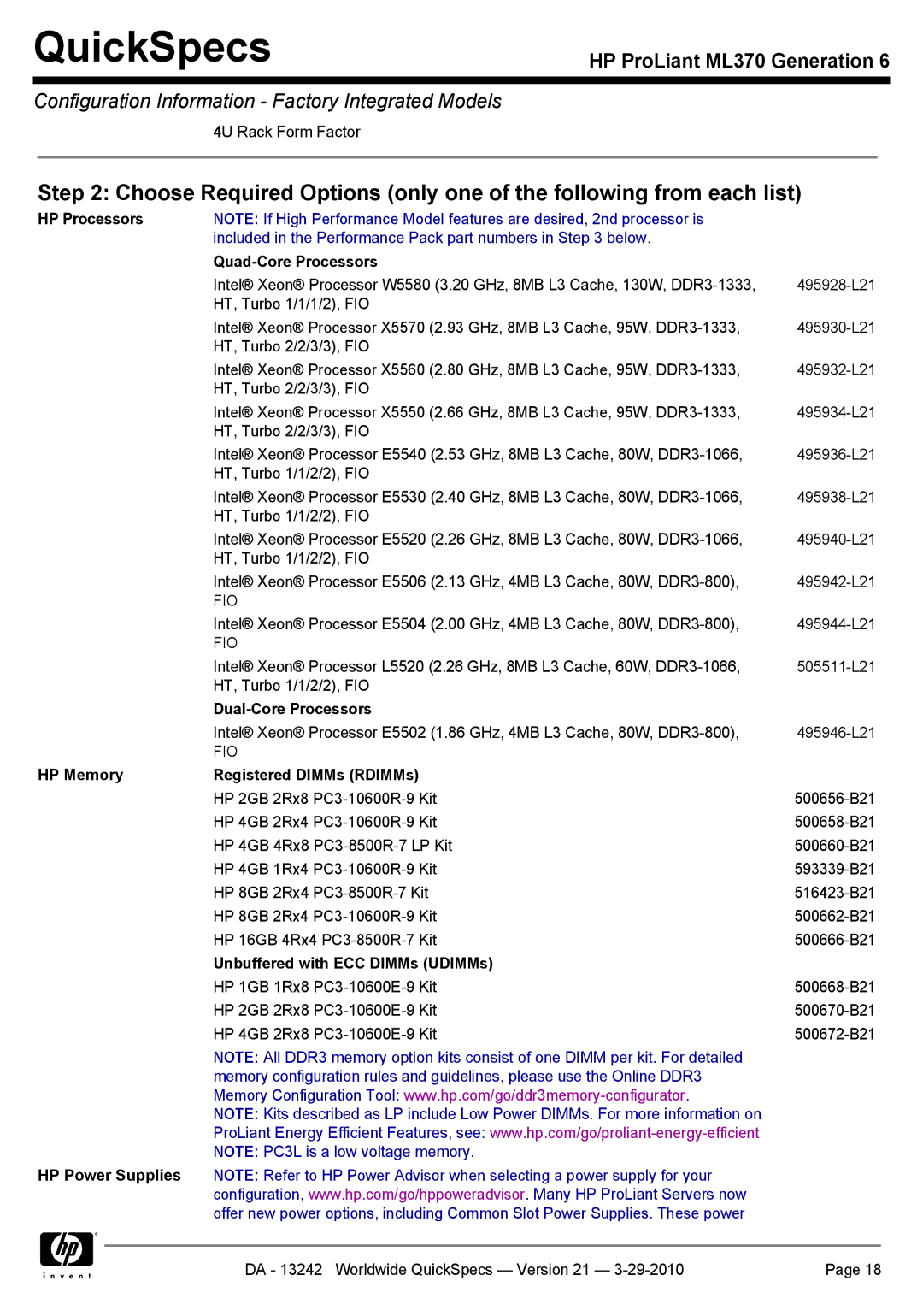 HP ML370 manual HP Processors, HP Memory Registered DIMMs RDIMMs, Unbuffered with ECC DIMMs UDIMMs, HP Power Supplies 