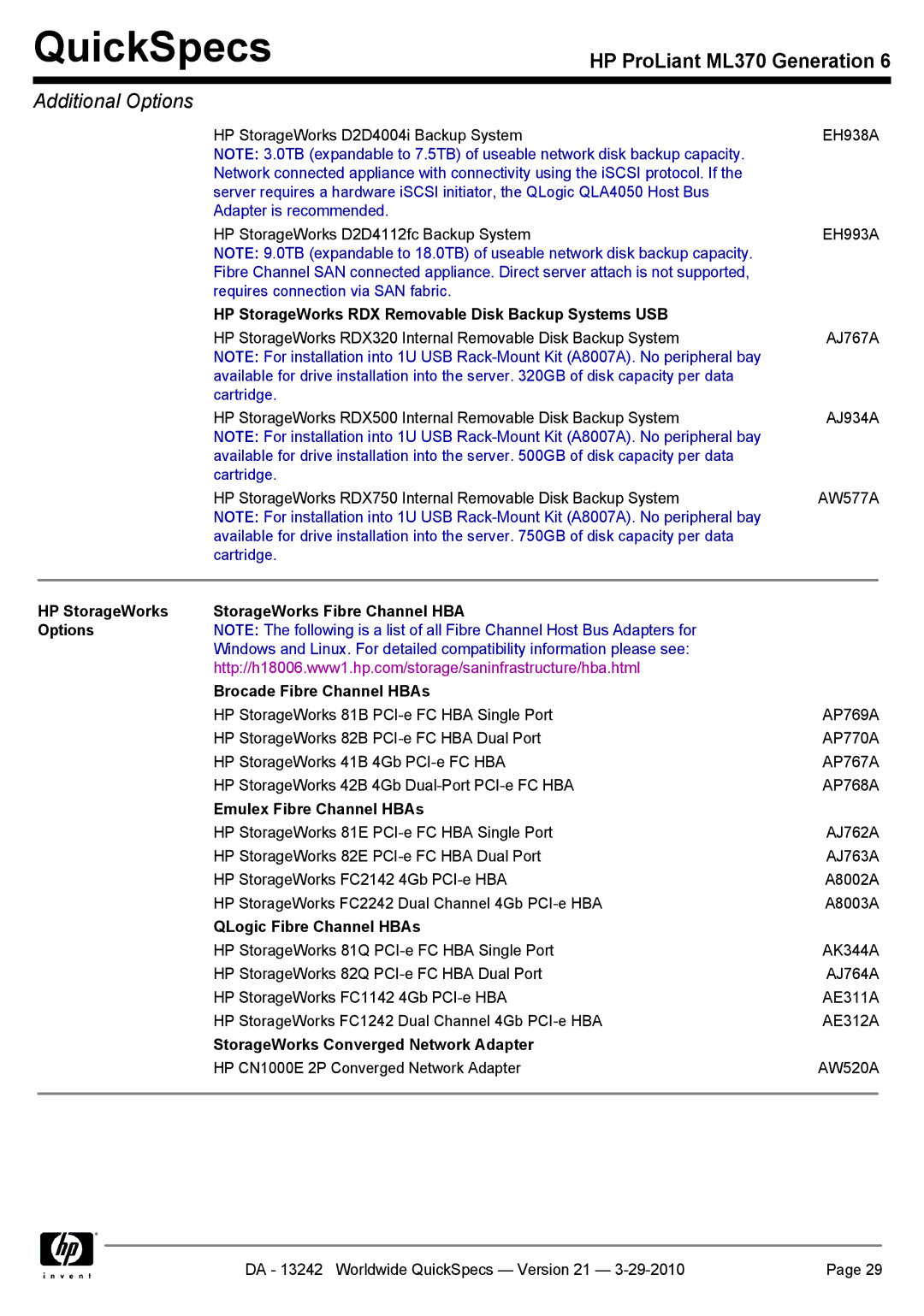HP ML370 HP StorageWorks RDX Removable Disk Backup Systems USB, HP StorageWorks StorageWorks Fibre Channel HBA Options 