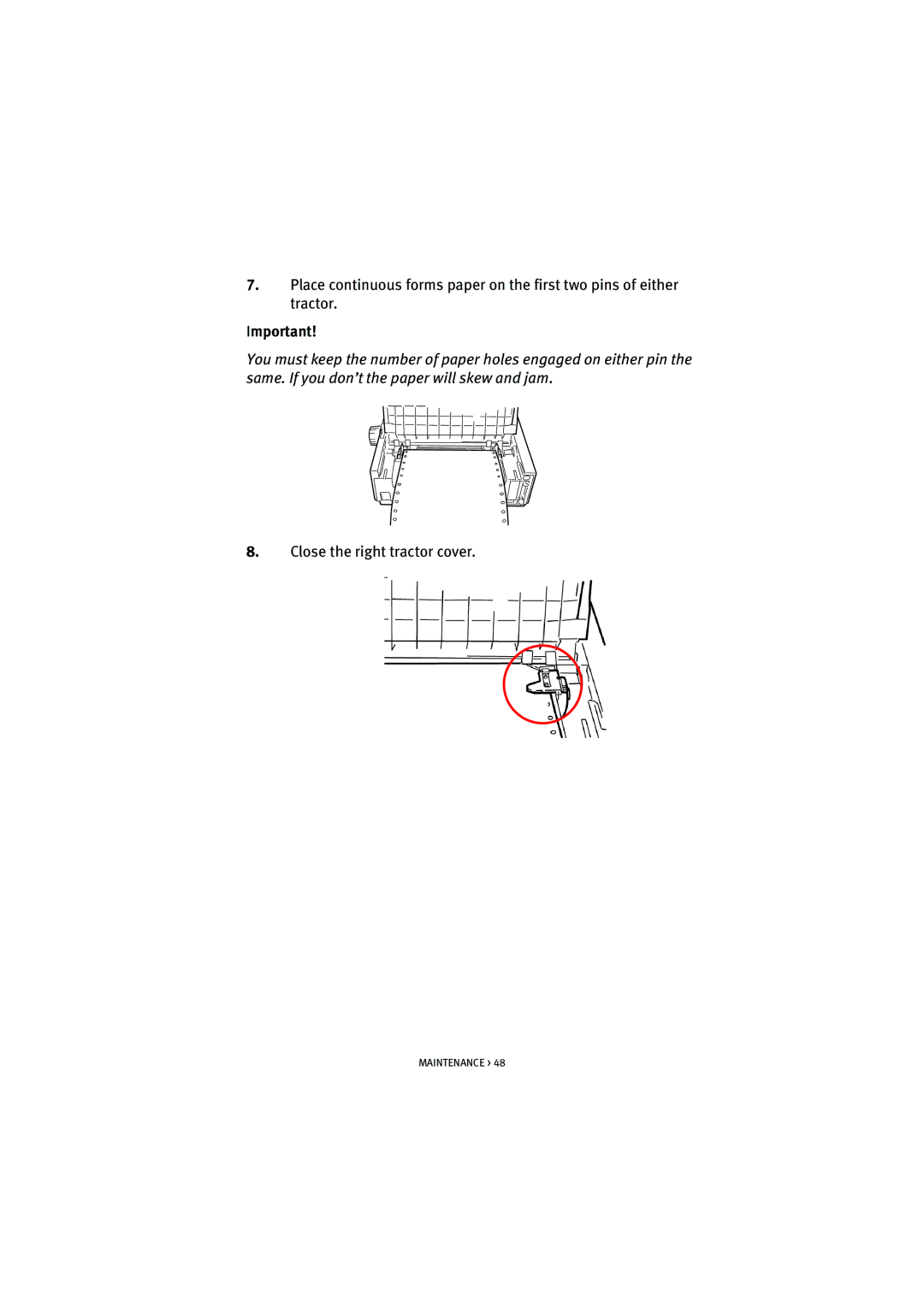 HP ML5590/91 manual Close the right tractor cover 