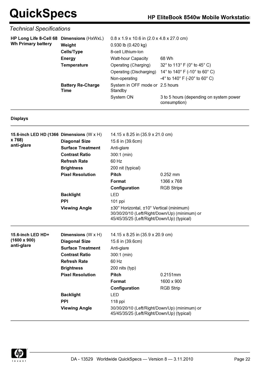 HP Mobile 8540w manual HP Long Life 8-Cell 68 Wh Primary battery Dimensions HxWxL, Led Ppi 