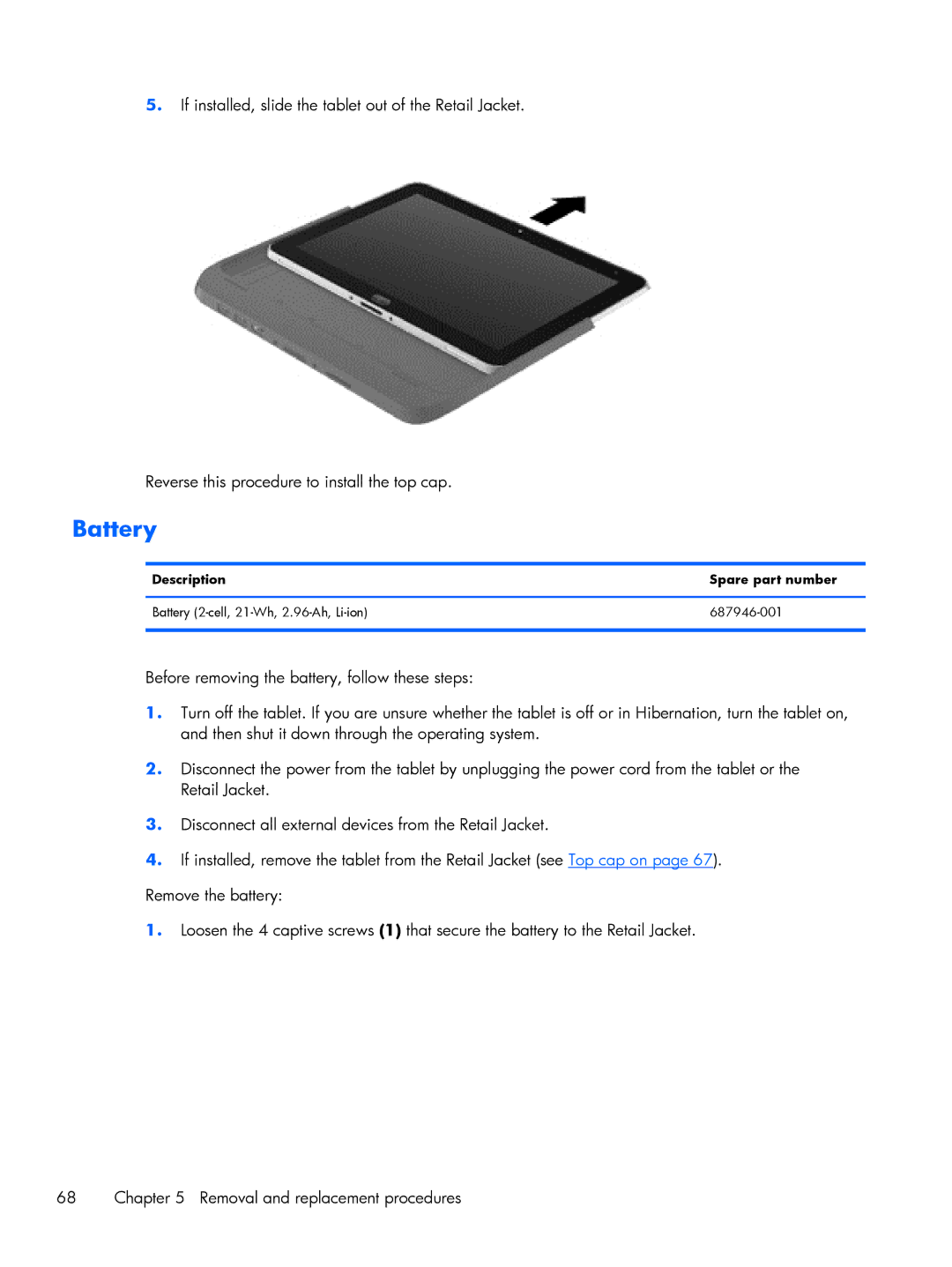 HP Mobile POS G2 Solution, Mobile POS G1 Solution manual Battery 2-cell, 21-Wh, 2.96-Ah, Li-ion 687946-001 