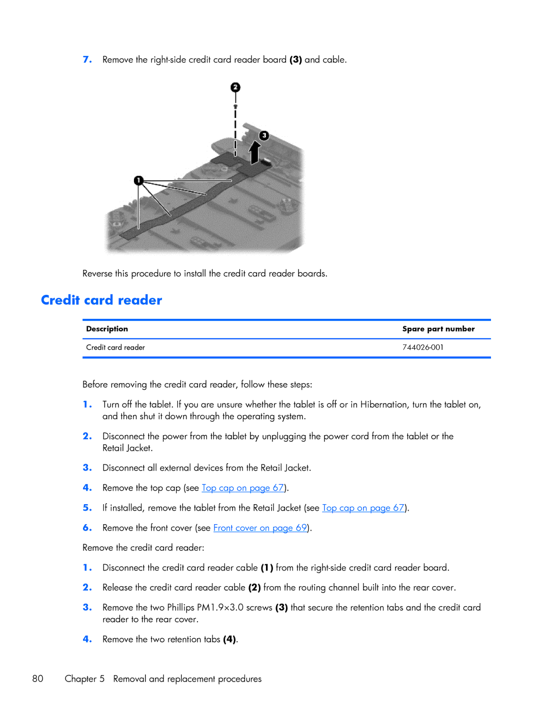 HP Mobile POS G2 Solution, Mobile POS G1 Solution manual Description Spare part number Credit card reader 744026-001 