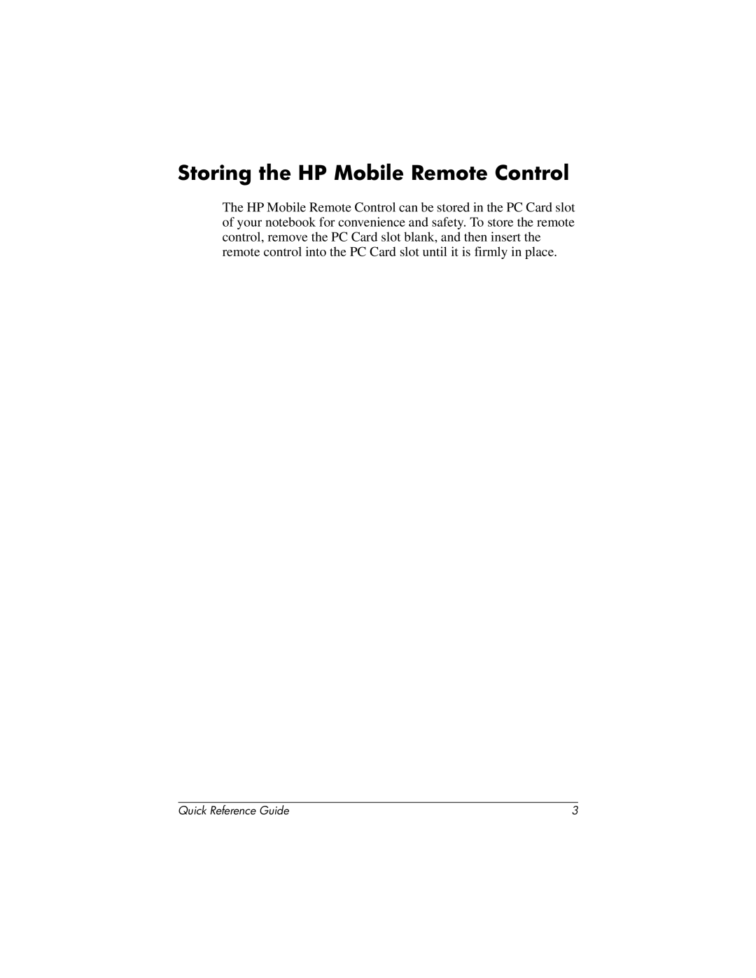 HP Mobile Remote Control 367174-001 manual Storing the HP Mobile Remote Control 