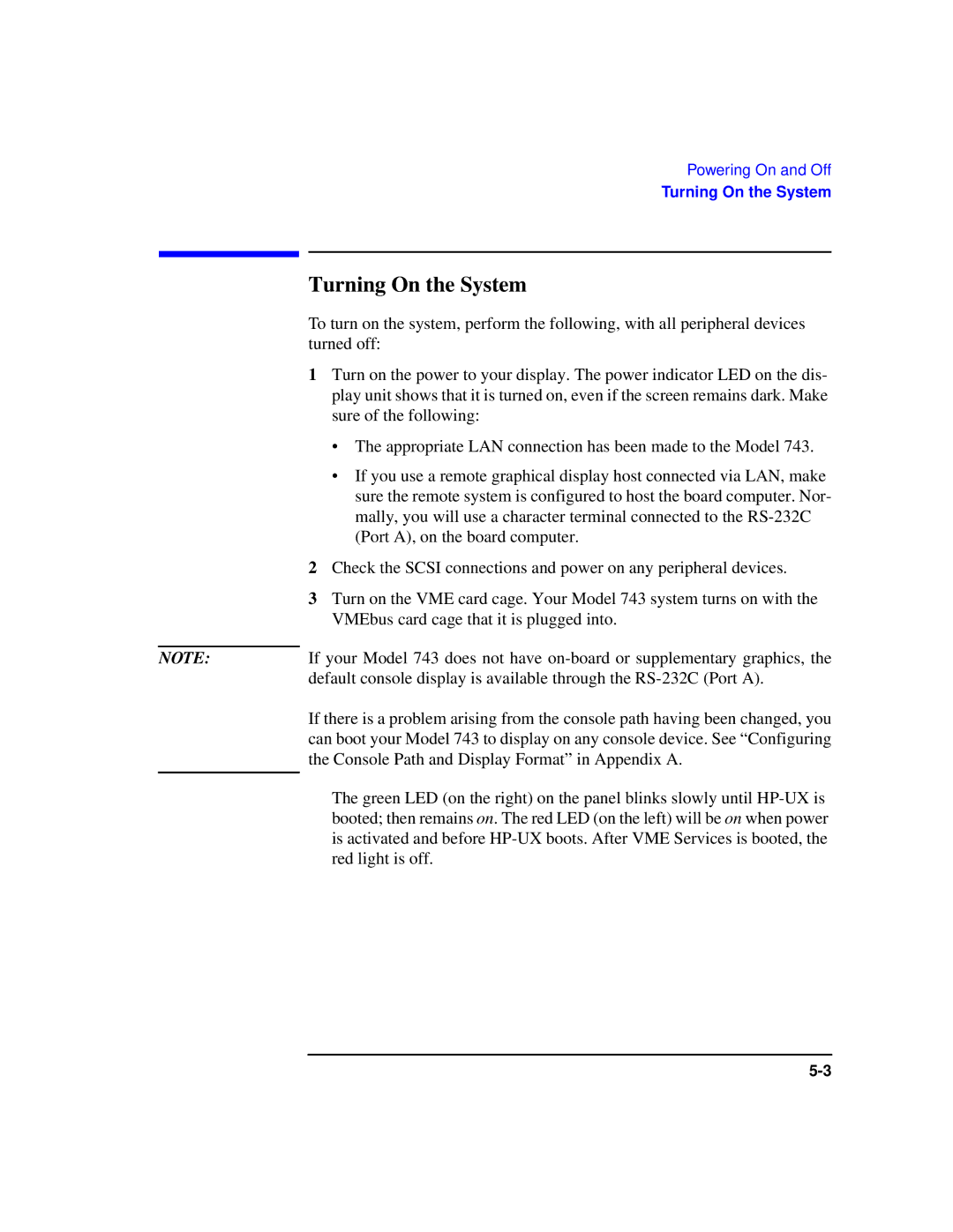 HP Model 743 manual Turning On the System 