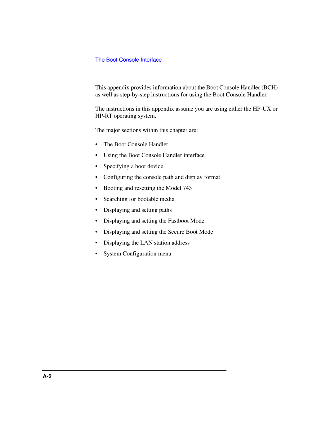 HP Model 743 manual Boot Console Interface 