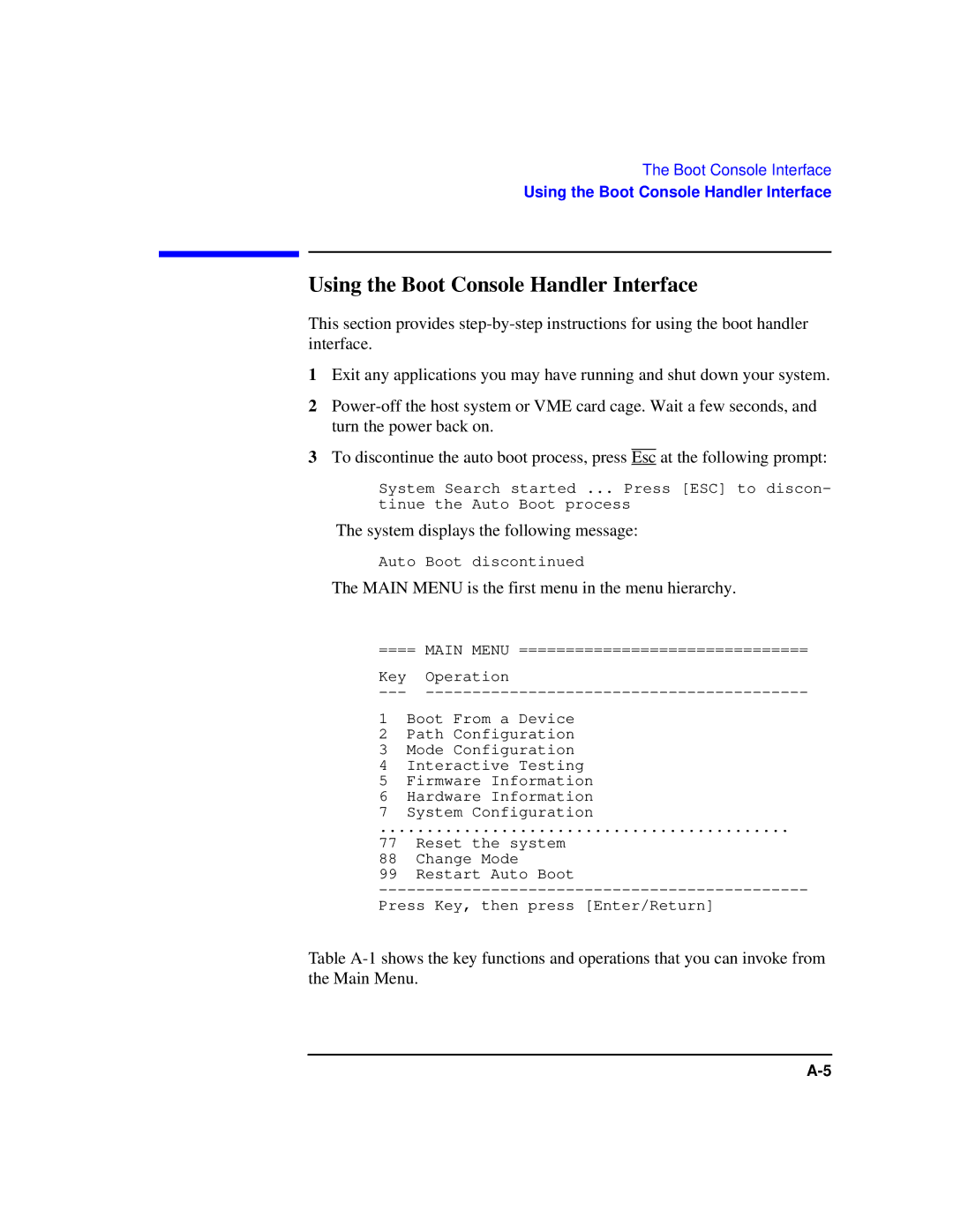 HP Model 743 manual Using the Boot Console Handler Interface, System displays the following message 