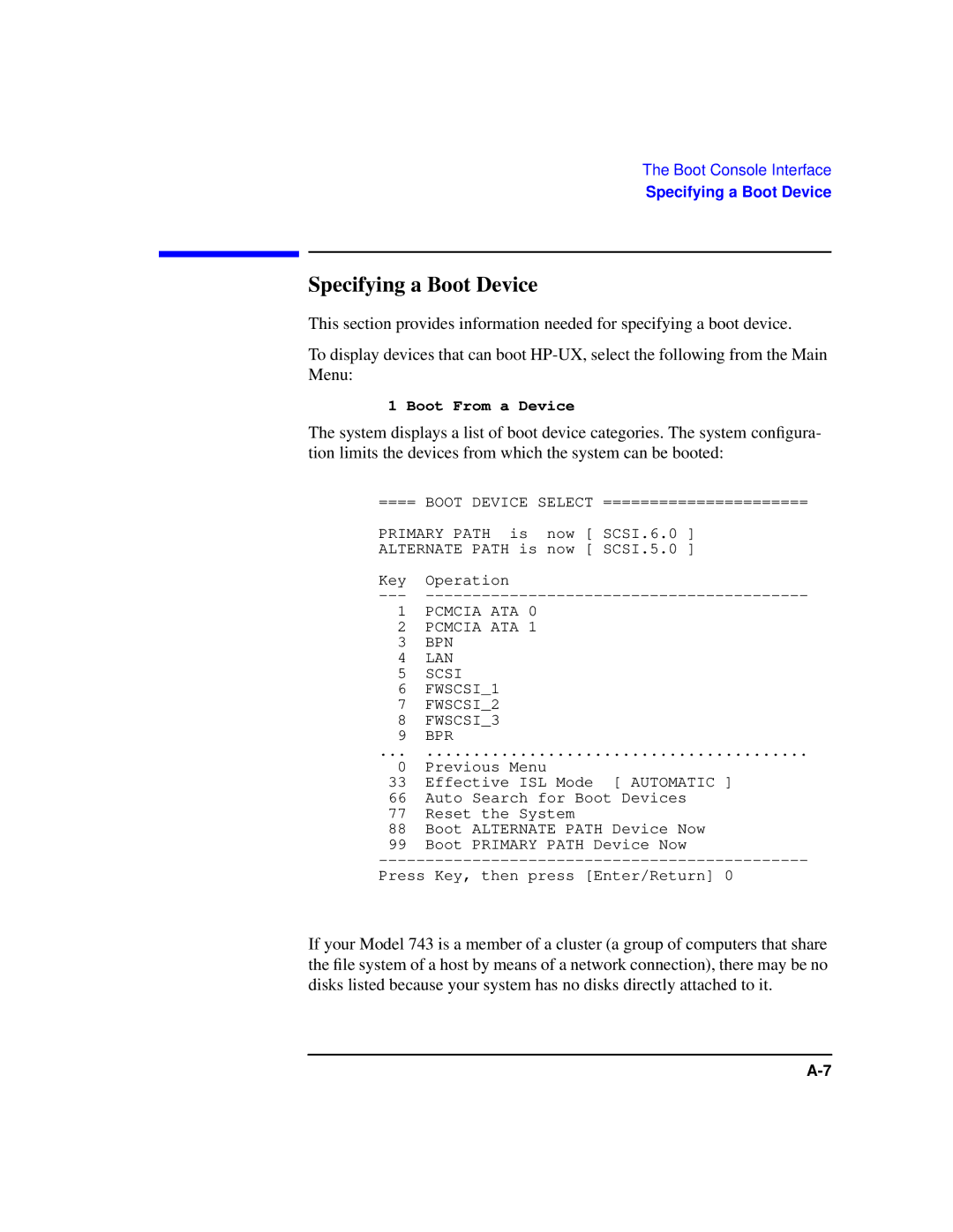 HP Model 743 manual Specifying a Boot Device, Pcmcia ATA BPN LAN Scsi FWSCSI1 FWSCSI2 FWSCSI3 BPR 