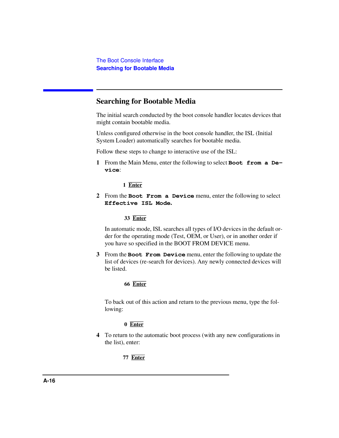 HP Model 743 manual Searching for Bootable Media, Effective ISL Mode 