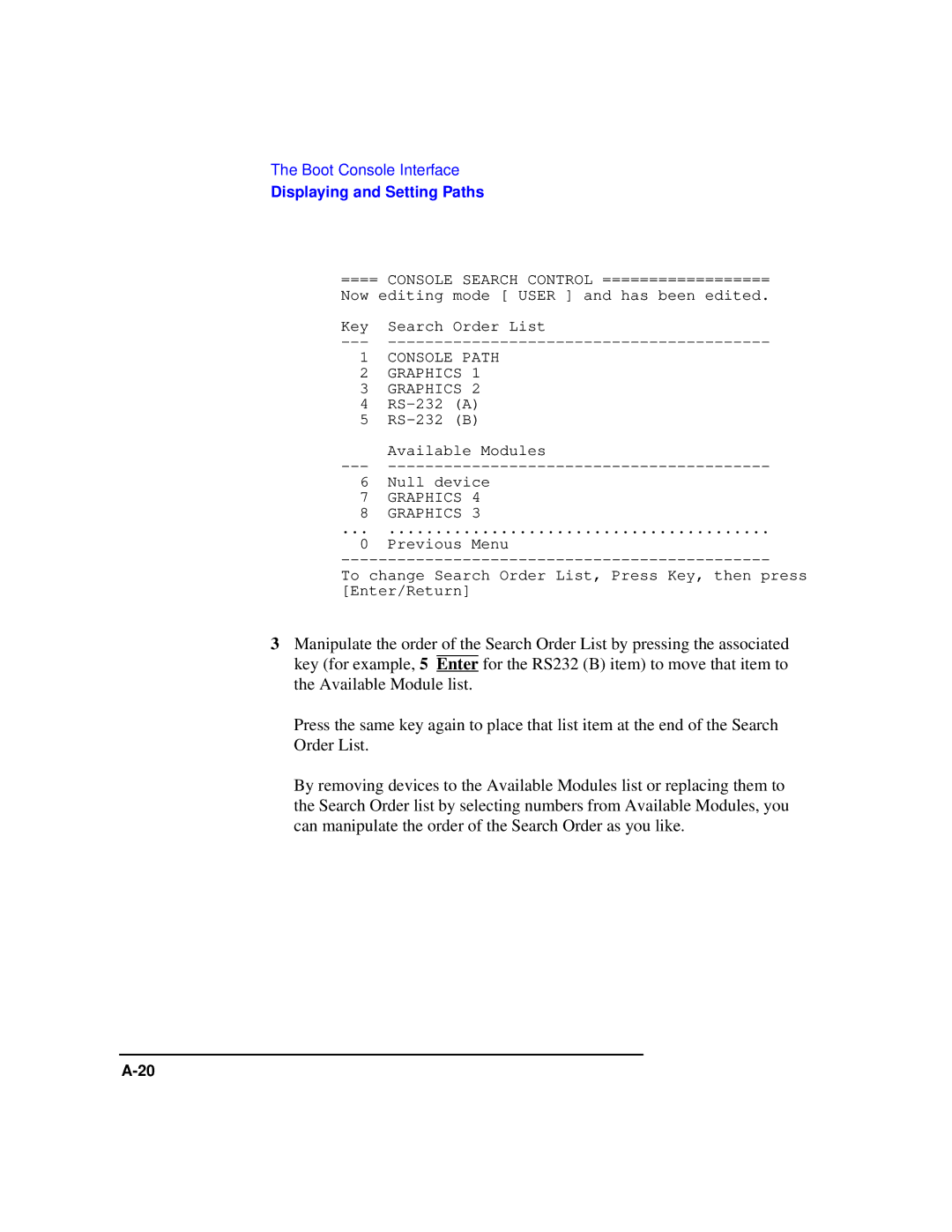 HP Model 743 manual Console Path Graphics 