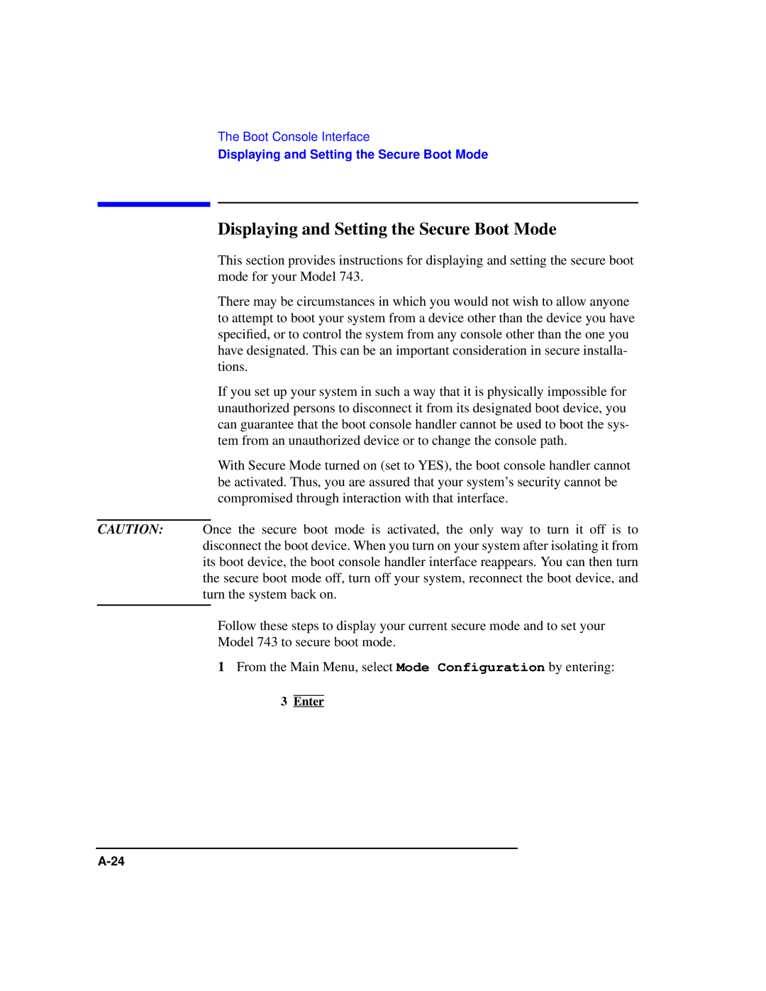 HP Model 743 manual Displaying and Setting the Secure Boot Mode 