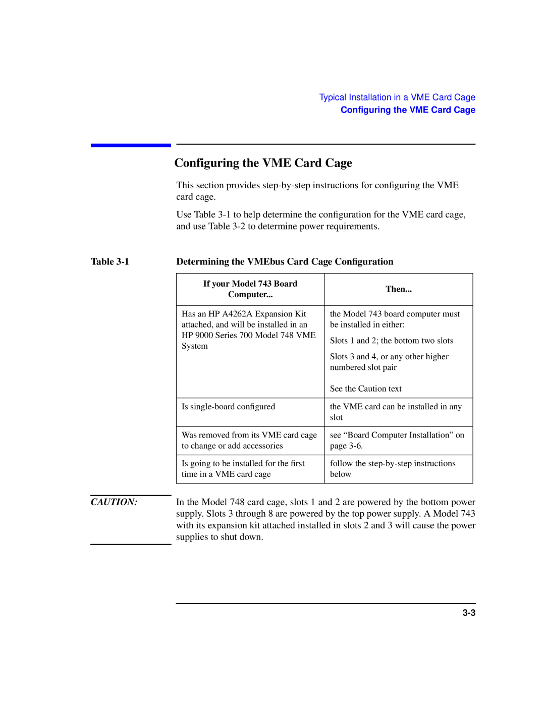 HP Model 743 manual Configuring the VME Card Cage, Determining the VMEbus Card Cage Conﬁguration 