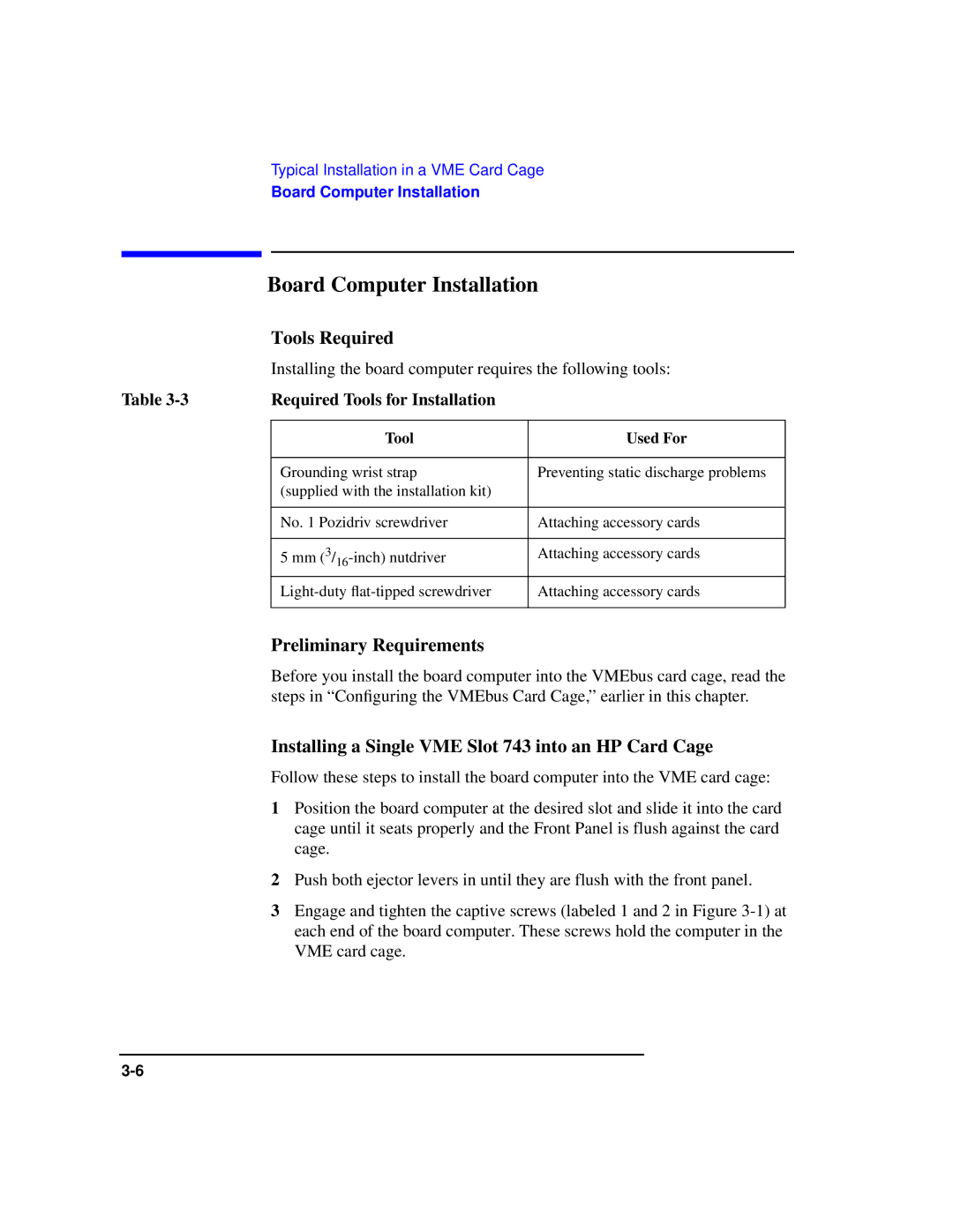 HP Model 743 manual Board Computer Installation, Tools Required, Installing a Single VME Slot 743 into an HP Card Cage 